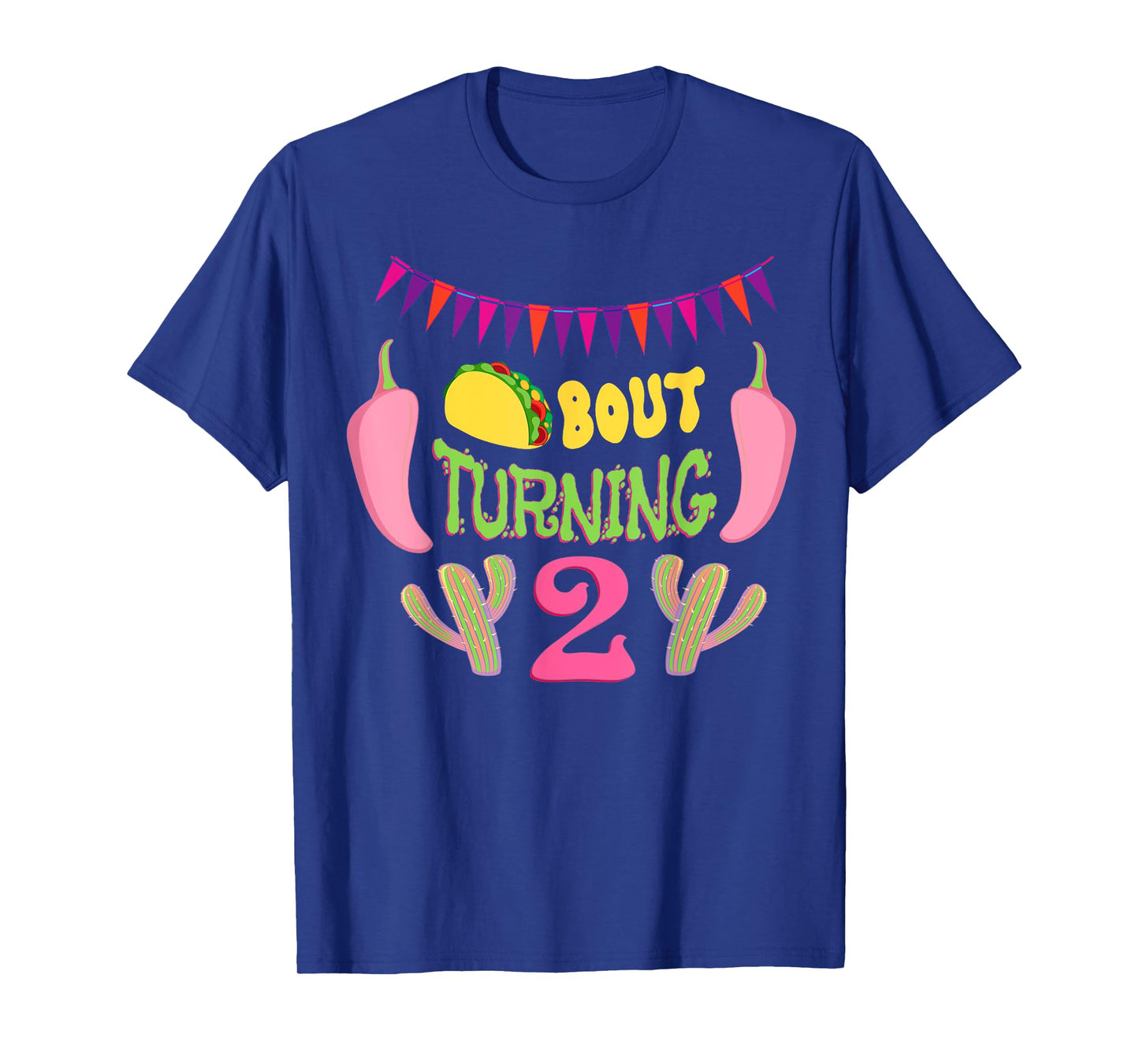 Taco Bout Turning 2nd Birthday Twosday Outfit Party Dos Kids T-Shirt