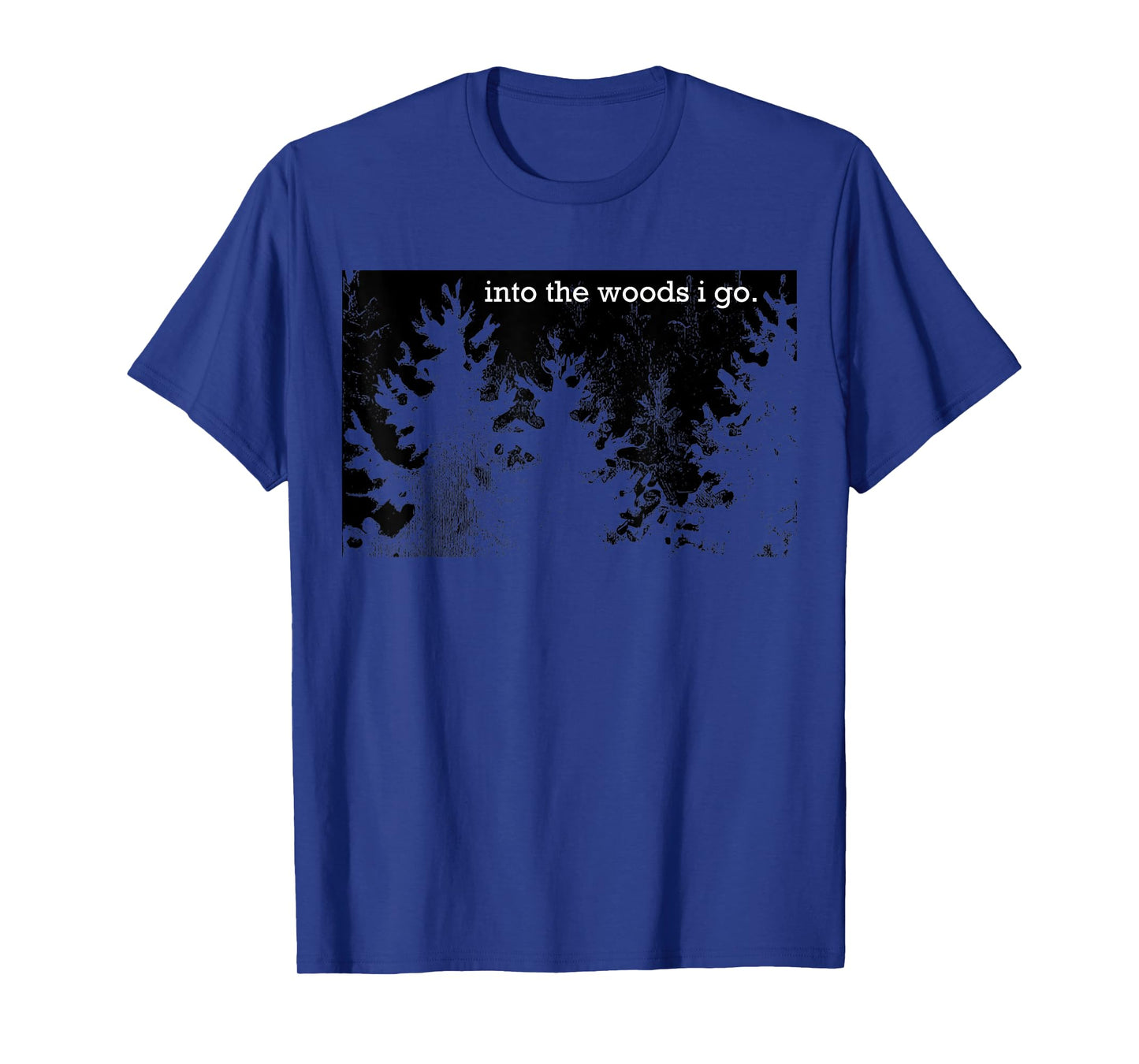 Into the Woods T-Shirt