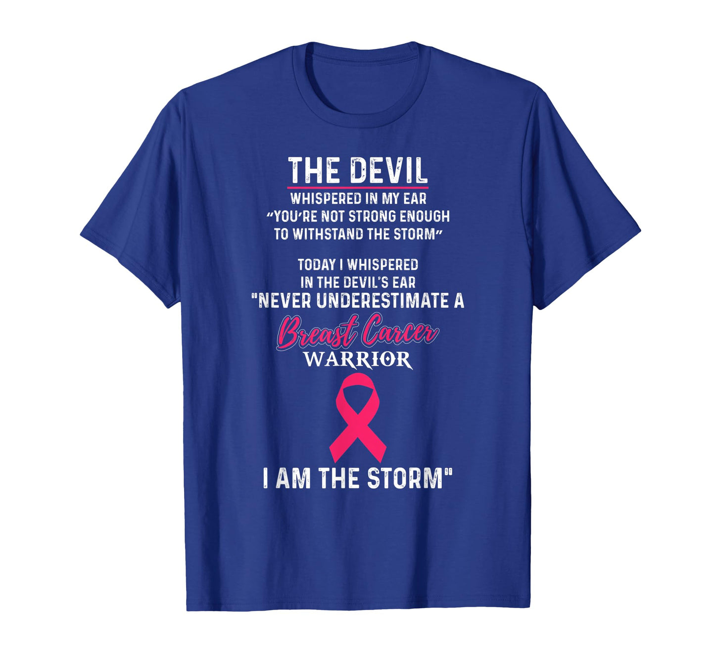 I Am The Storm Breast Cancer Warrior Awareness Survivor Shir