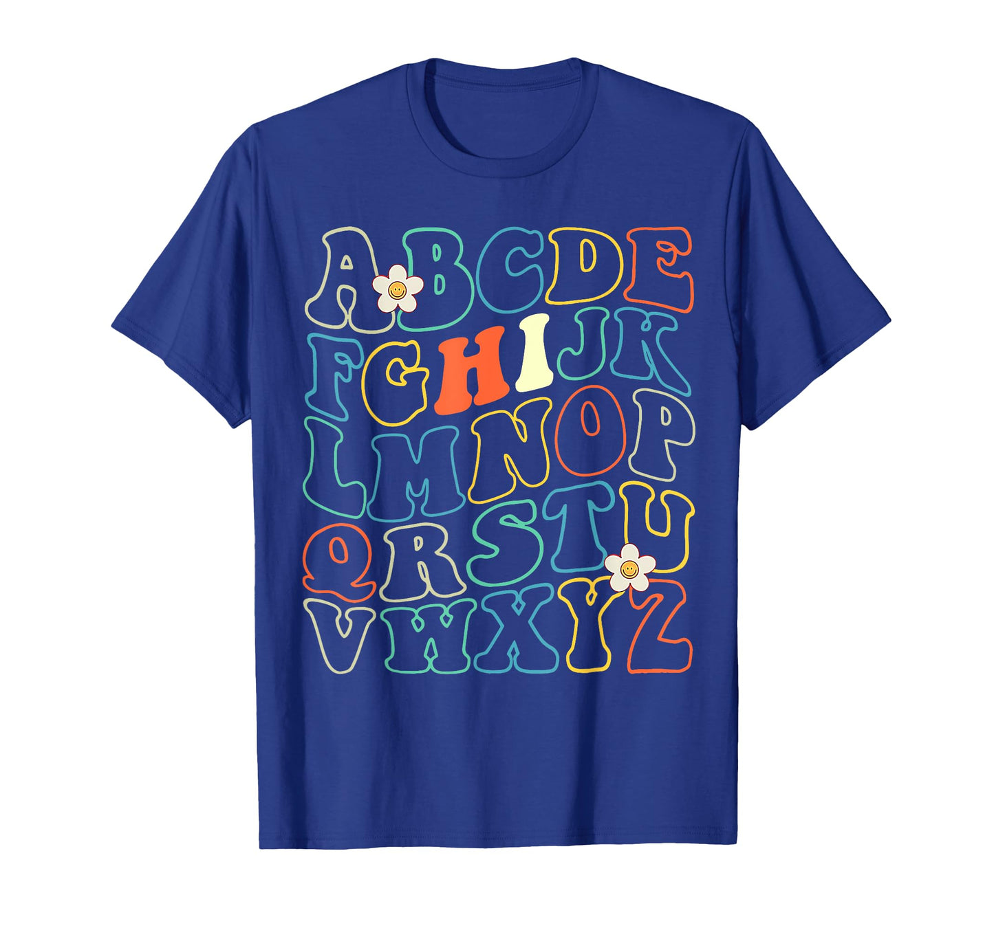 Funny Kindergarten Hi Alphabet Groovy Back To School Teacher Men Women Girls Kids T-Shirt