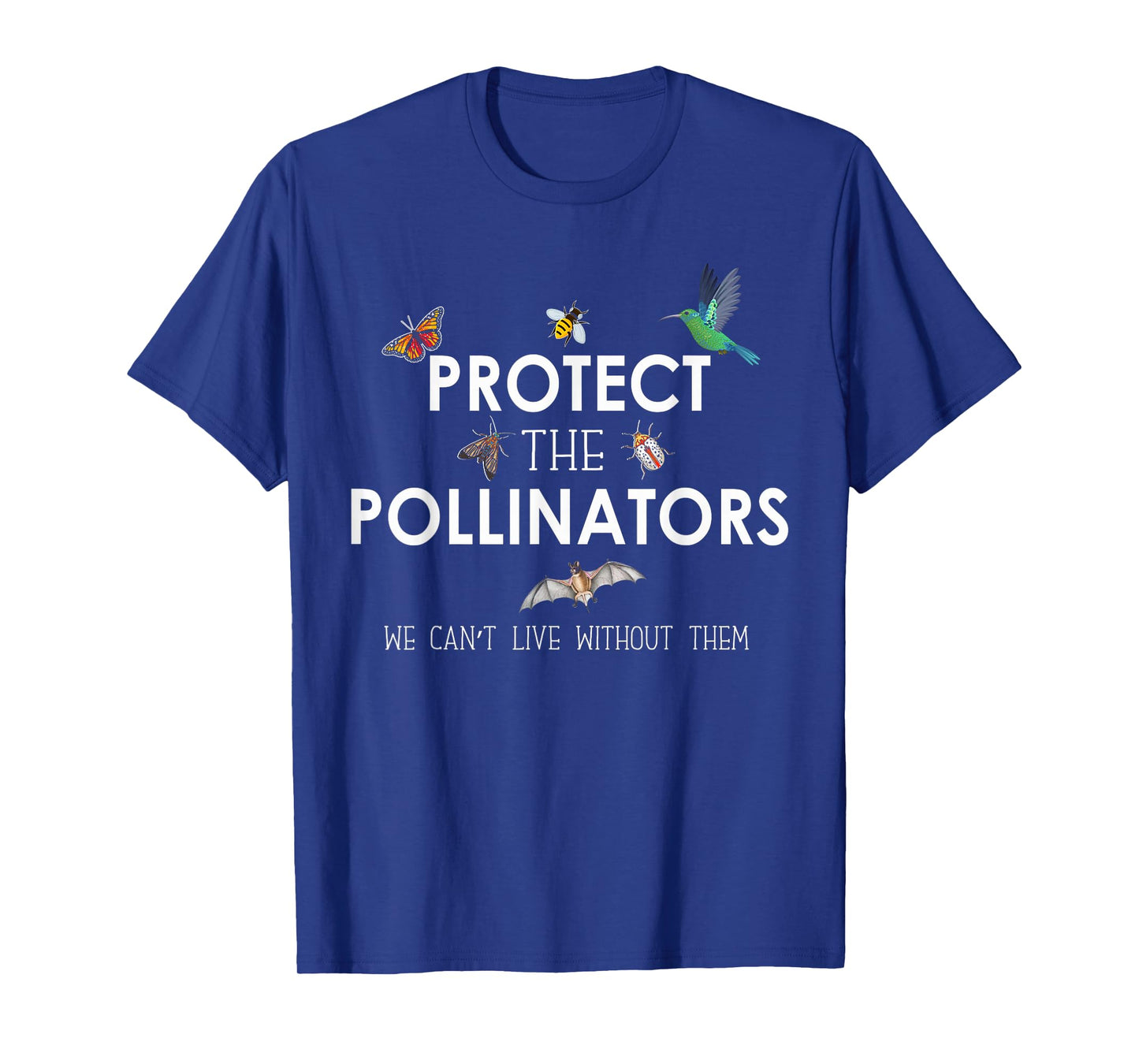 Butterfly Bat Bees Moth Shirt Protect the Pollinators T-Shirt