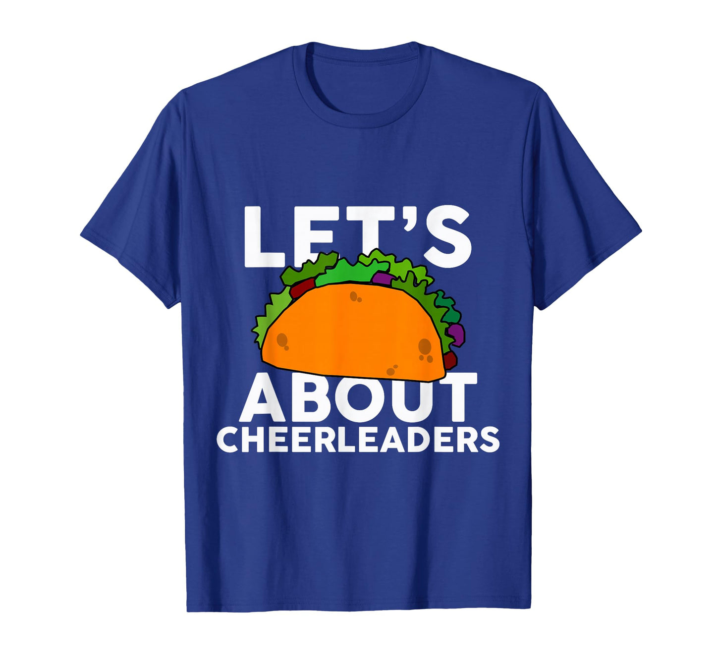 Let's Taco About Cheerleaders T-Shirt Halloween Costume Tee T-Shirt