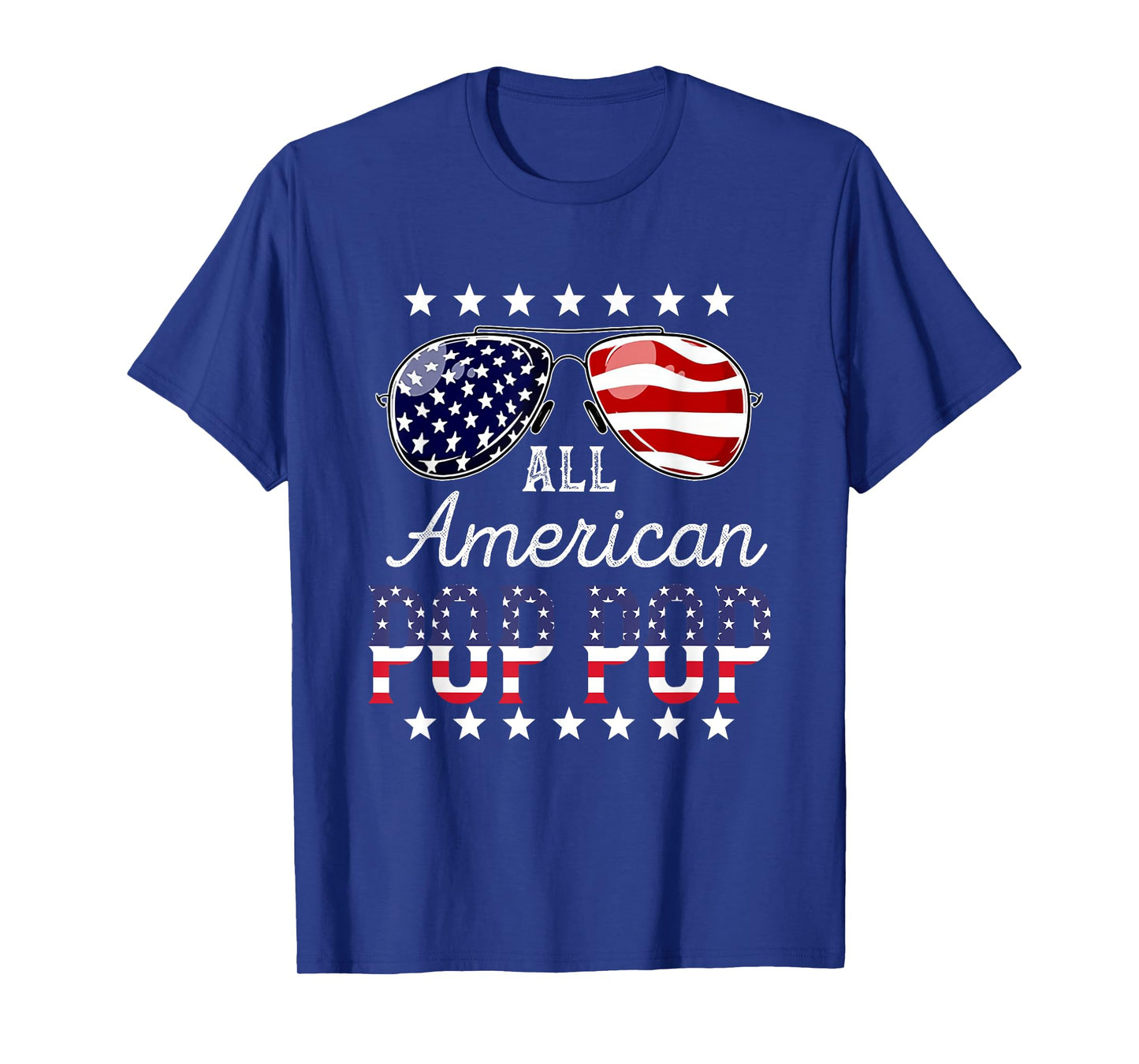 All American Pop pop 4th of July Sunglasses Family T-Shirt