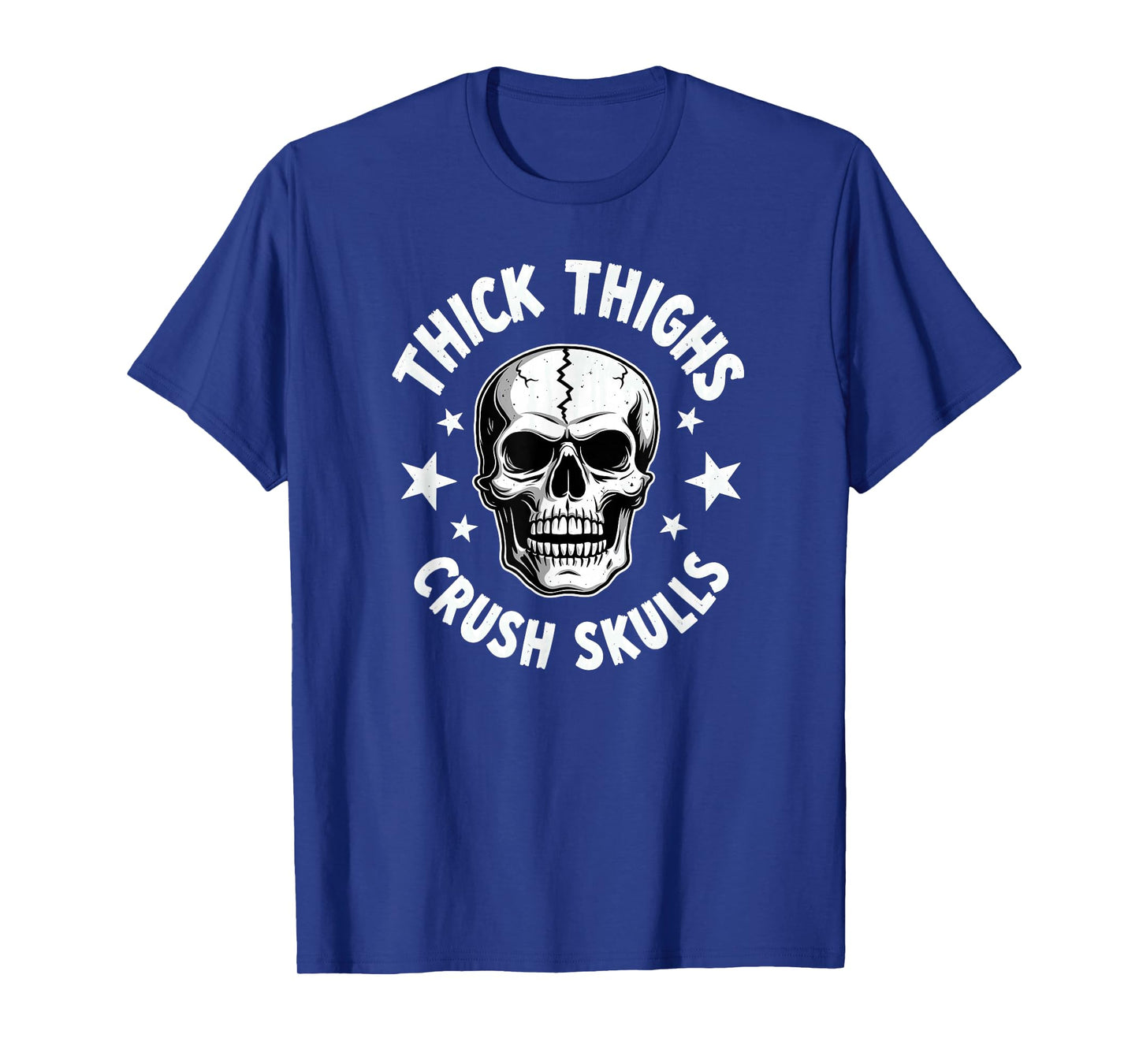 Thick Thighs Crush Skulls Skeleton Gym Halloween T-Shirt