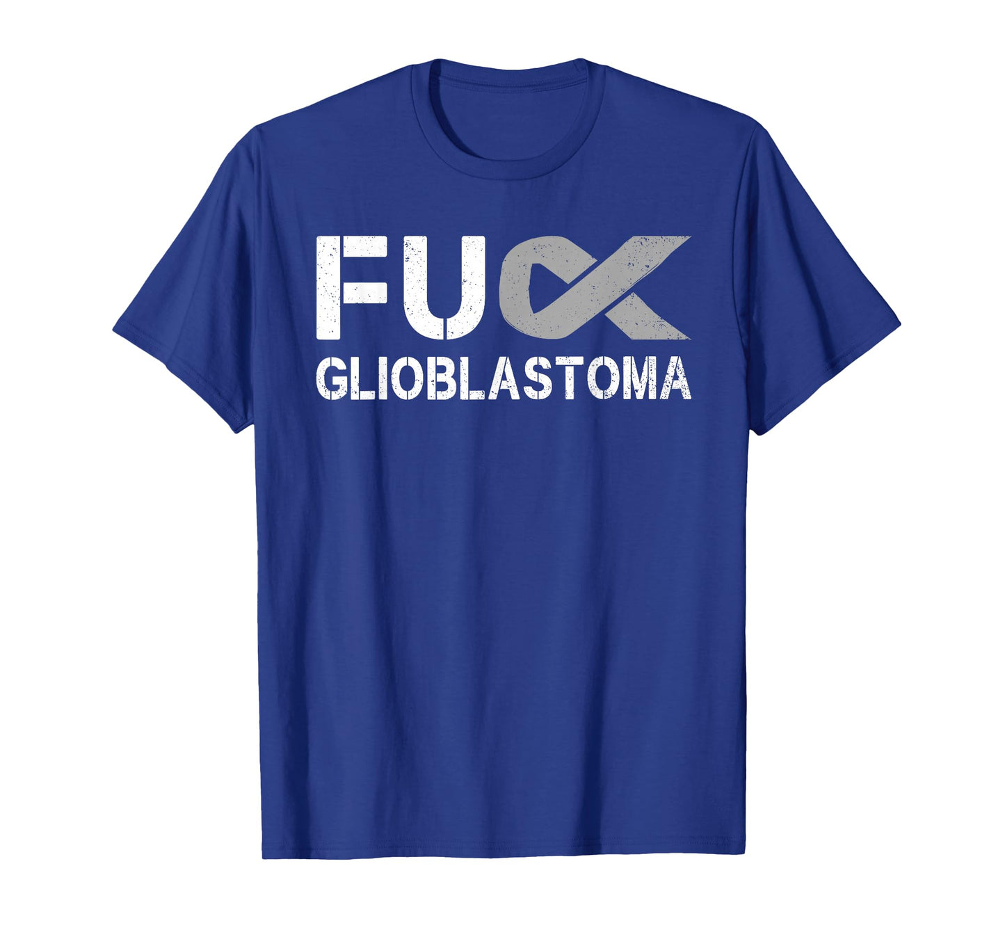 Fuck Glioblastoma FU Cancer Awareness Ribbon Warrior Fighter T-Shirt