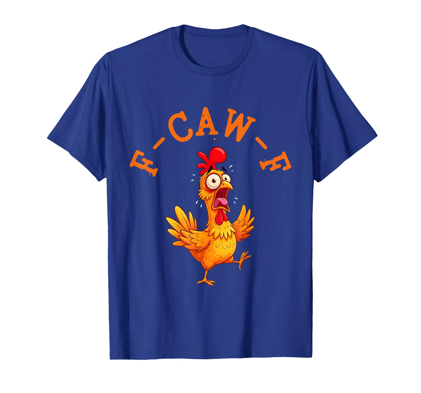 F-Caw-F Funny Chicken Meme Humor Men Women T-Shirt