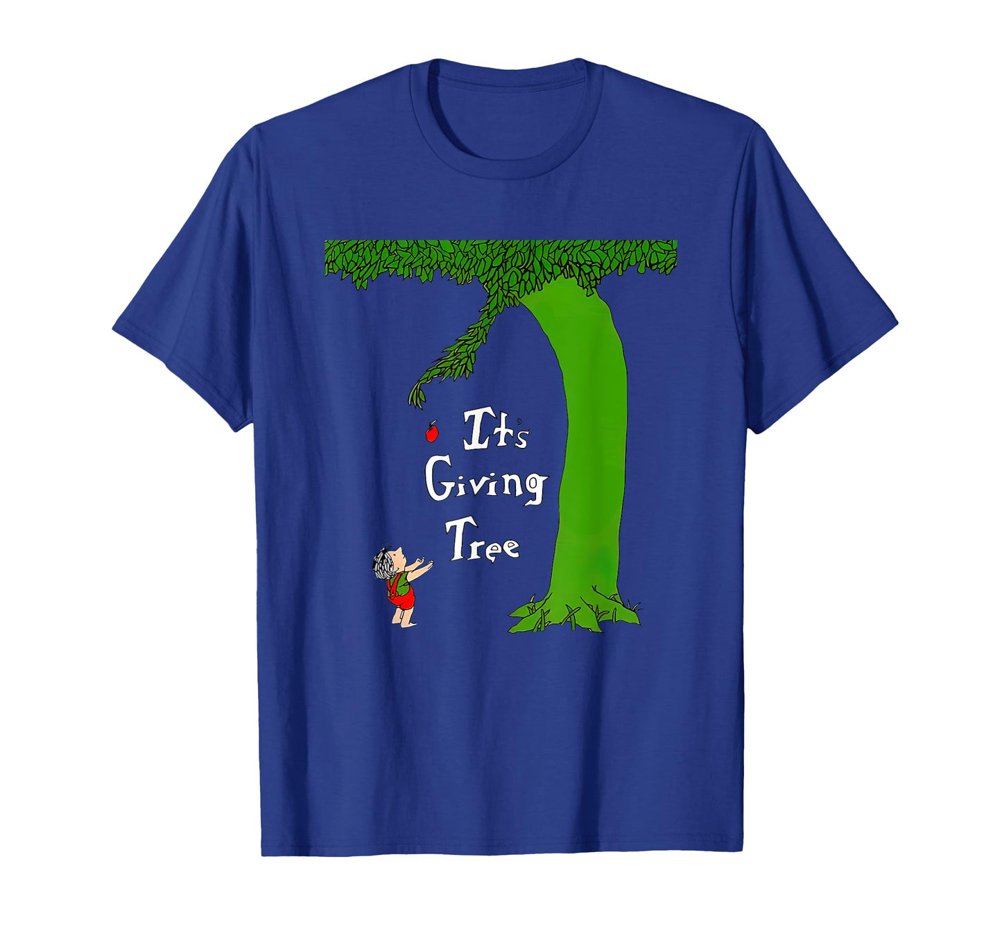 It's Giving Tree Funny For Men Women T-Shirt