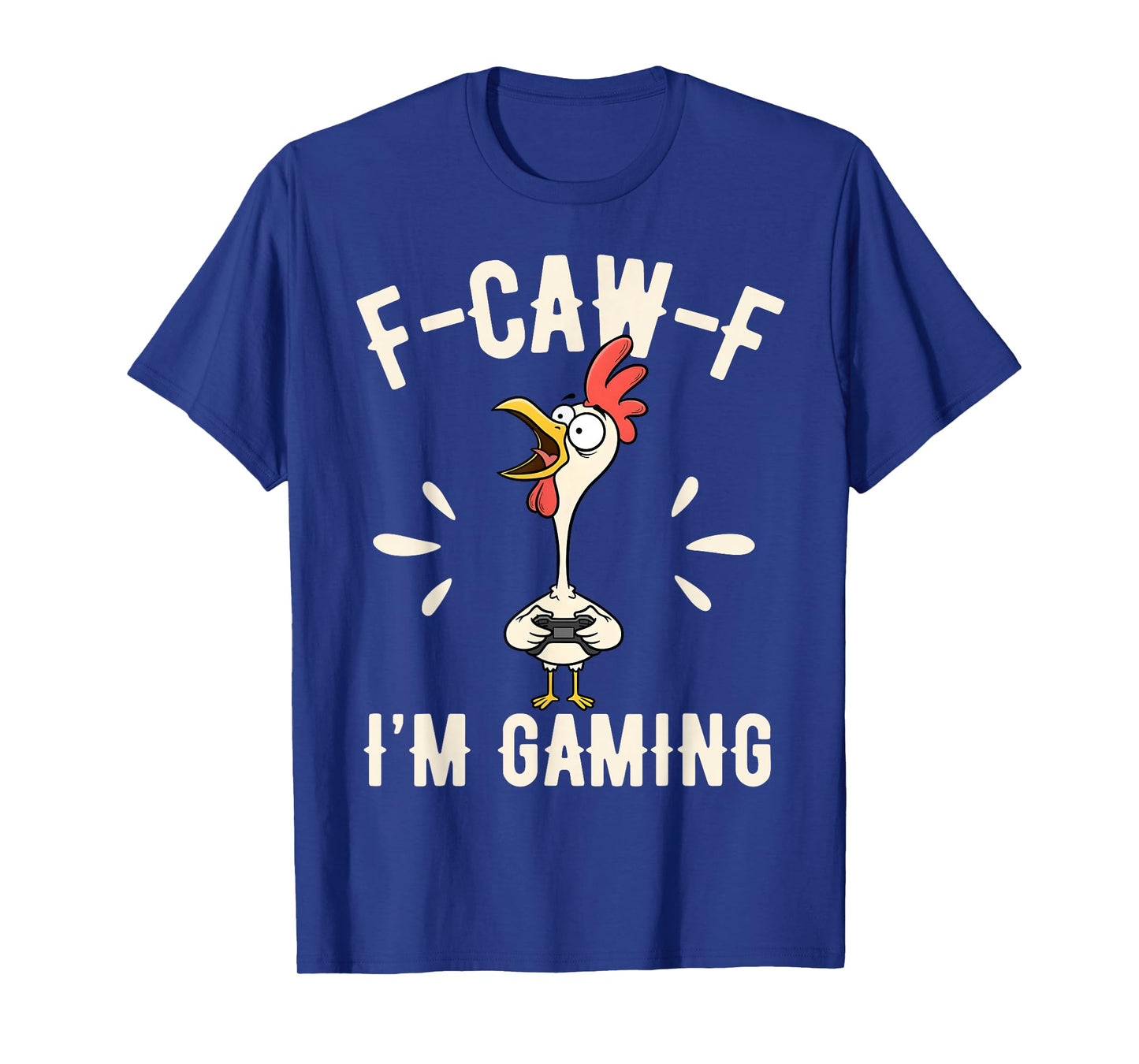 FCAWF Funny Farm Animal Humor for Bird Lovers Rooster Gaming T-Shirt