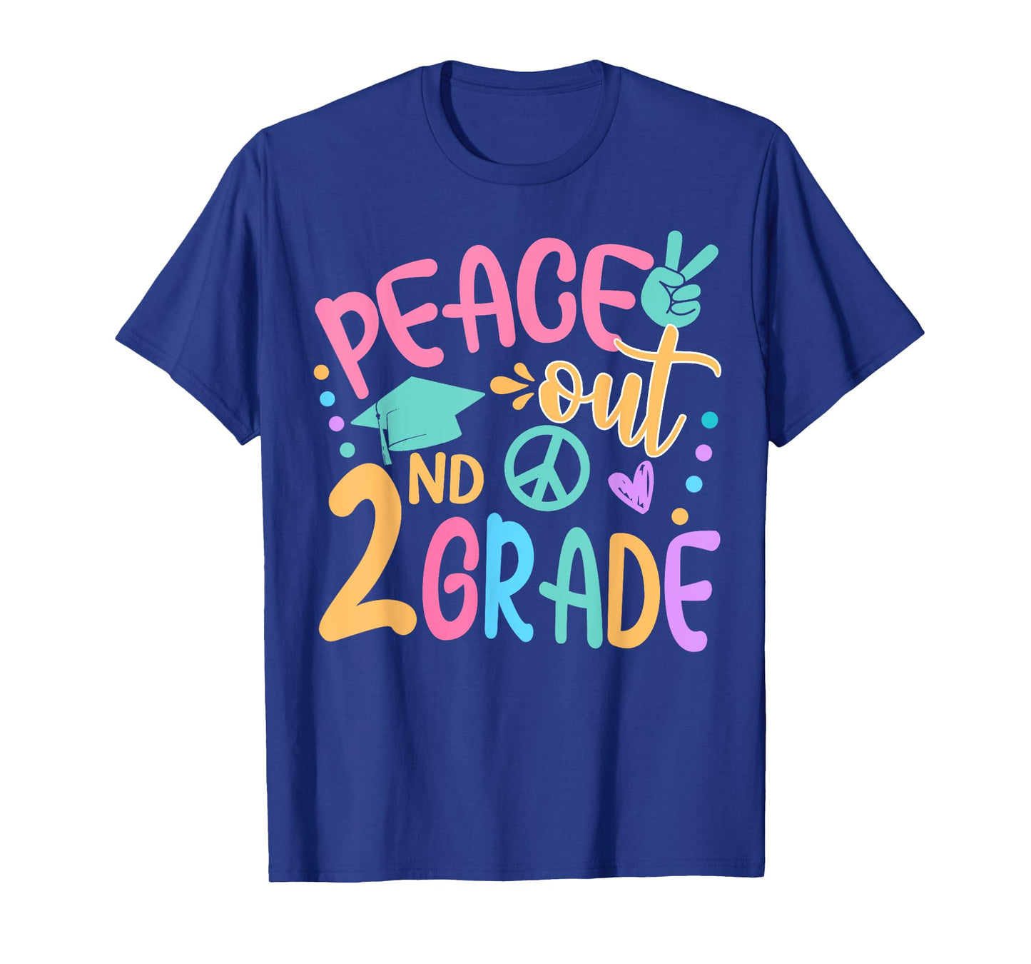Peace Out 2nd Grade Bye Bye School Hello Summer T-Shirt