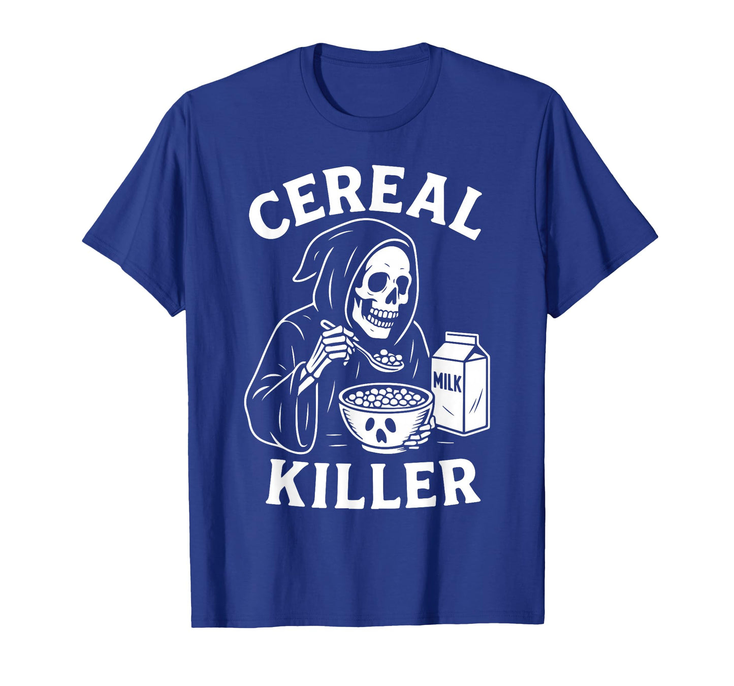 Cereal Killer Funny Grim Reaper Low Budget Halloween T-Shirt
