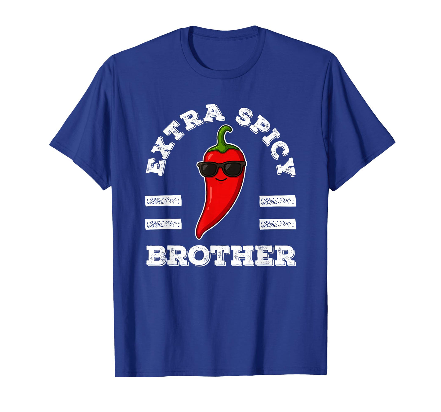 Mens Extra Spicy Brother Foodie Humor Hot Chili Pepper Pun T-Shirt