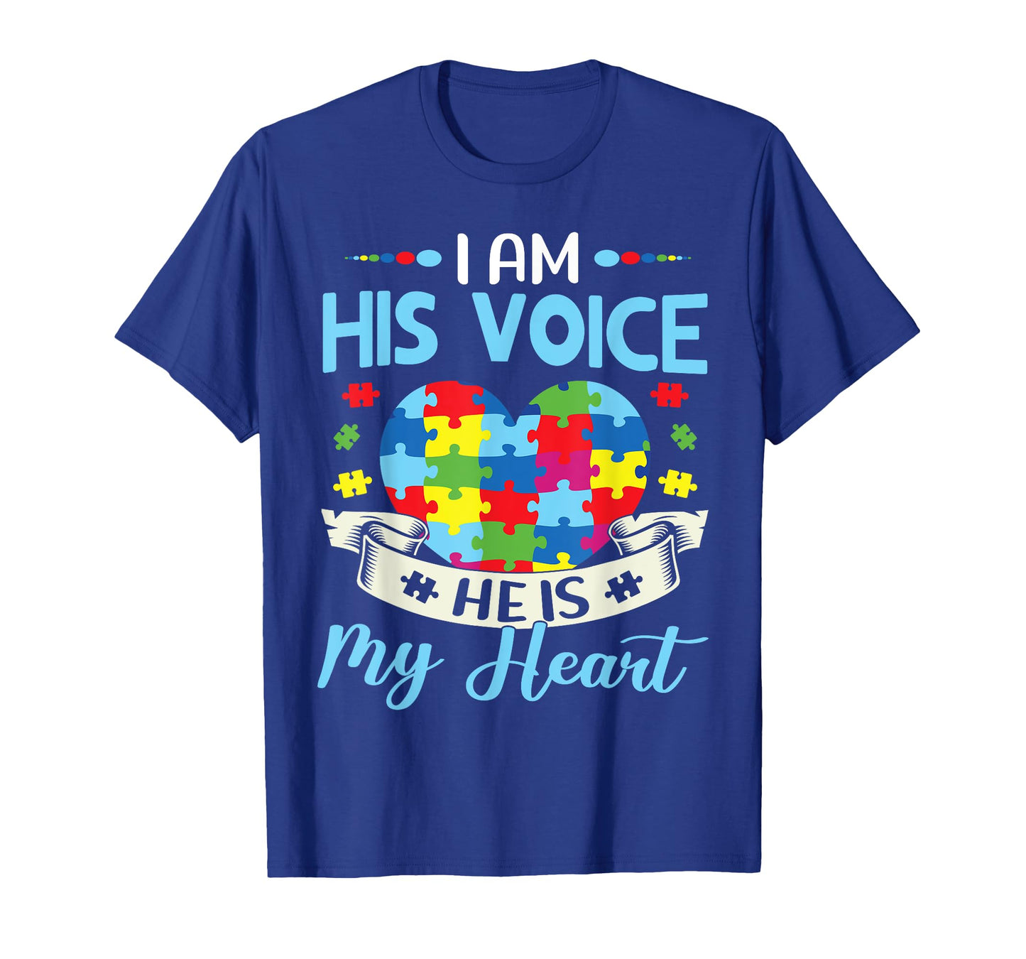 I Am His Voice He Is My Heart Autism Awareness Puzzle Piece T-Shirt