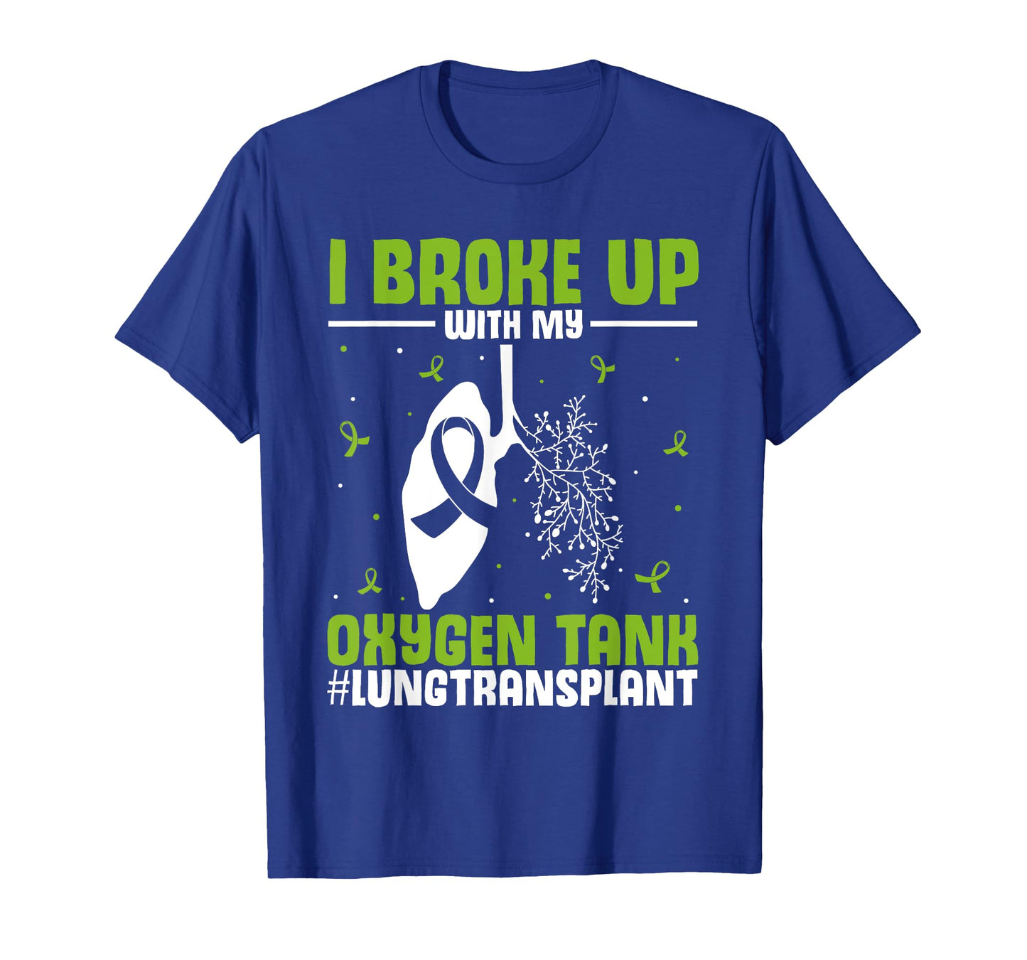 Organ Transplantation | Lung Transplant Survivor T-Shirt