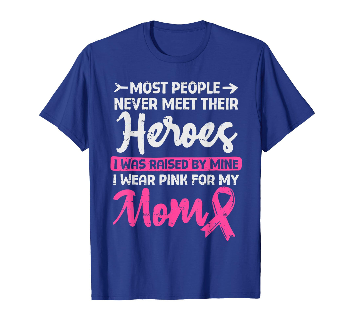 Raised by My Heroe Pink for Mom Breast Cancer Awareness Son T-Shirt
