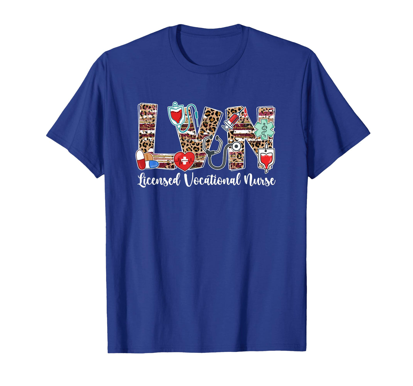 LVN Licensed Vocational Nurse LVN Nurse LVN Nursing T-Shirt