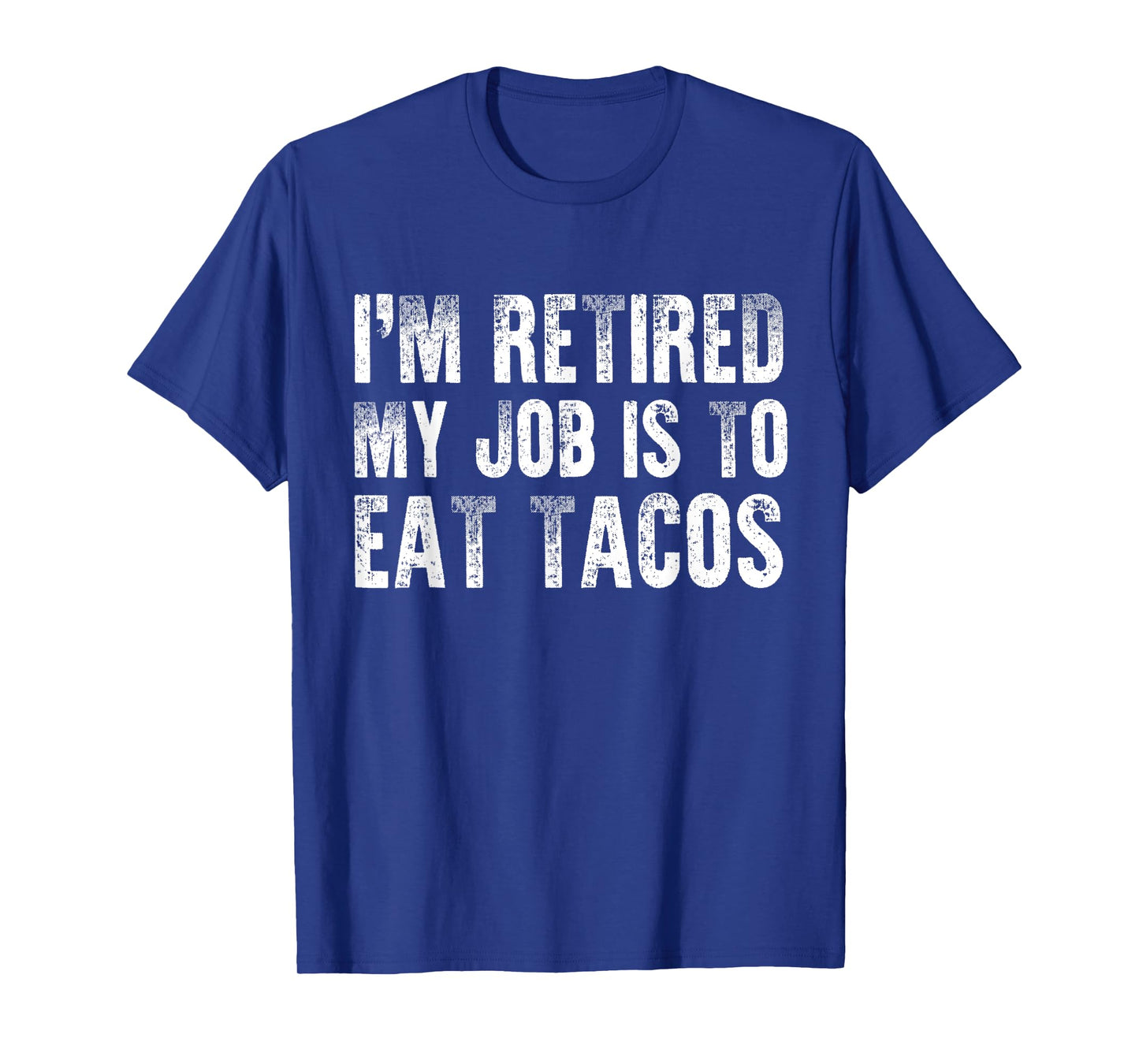 Taco Lover Funny Retirement Party Mexican Food Retired Chef T-Shirt