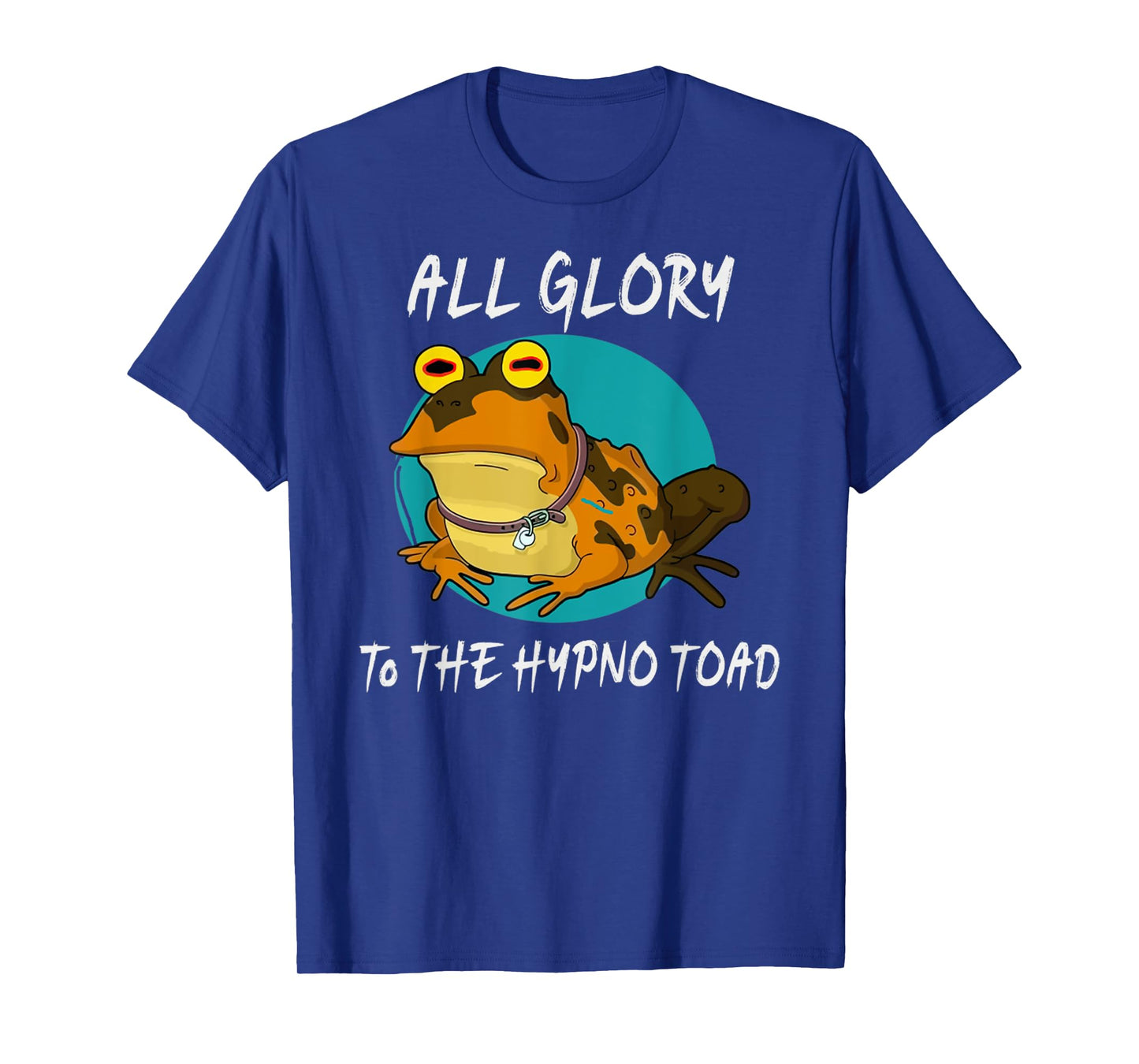 All Glory To The Hypno Toad Amphibian Funny Meme Frog Men T-Shirt