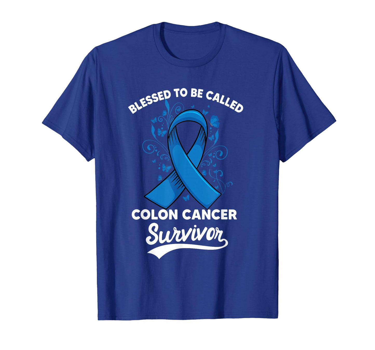 Colon Cancer Blessed survivor of Colorectal Awareness T-Shirt