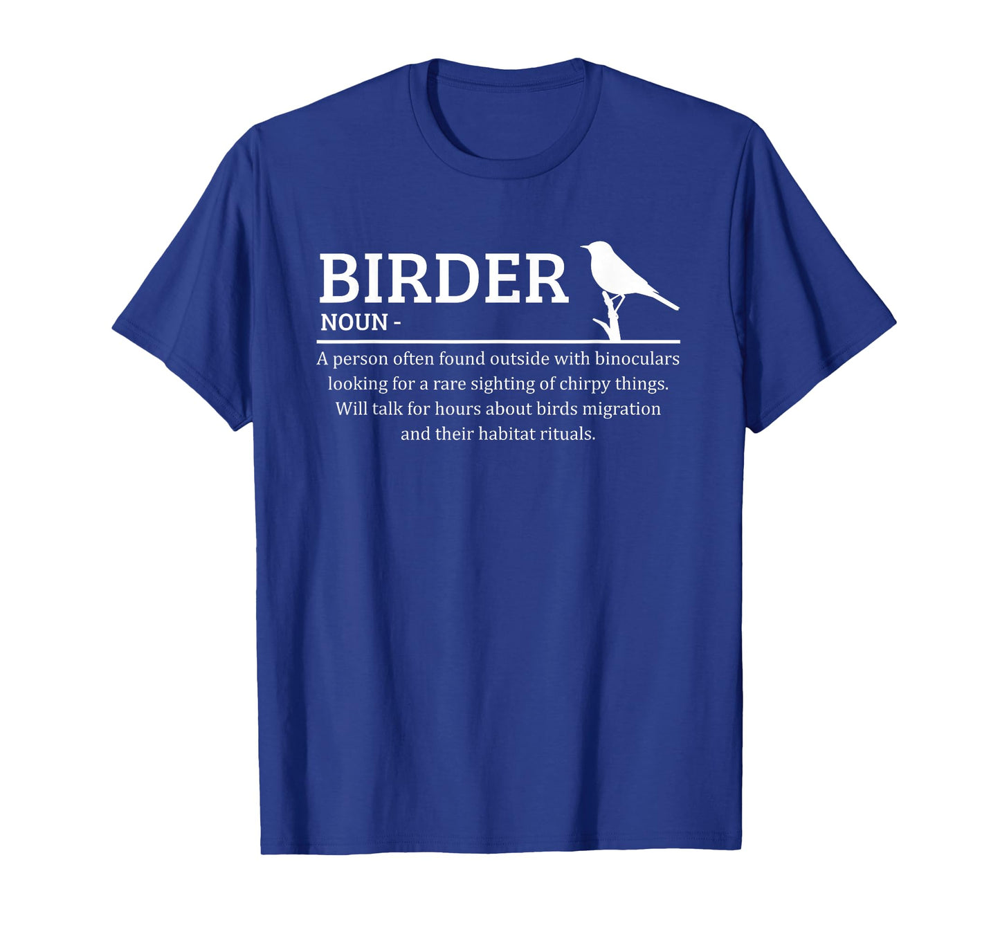 Birder Definition Funny Birding Birdwatching Lovers T-Shirt