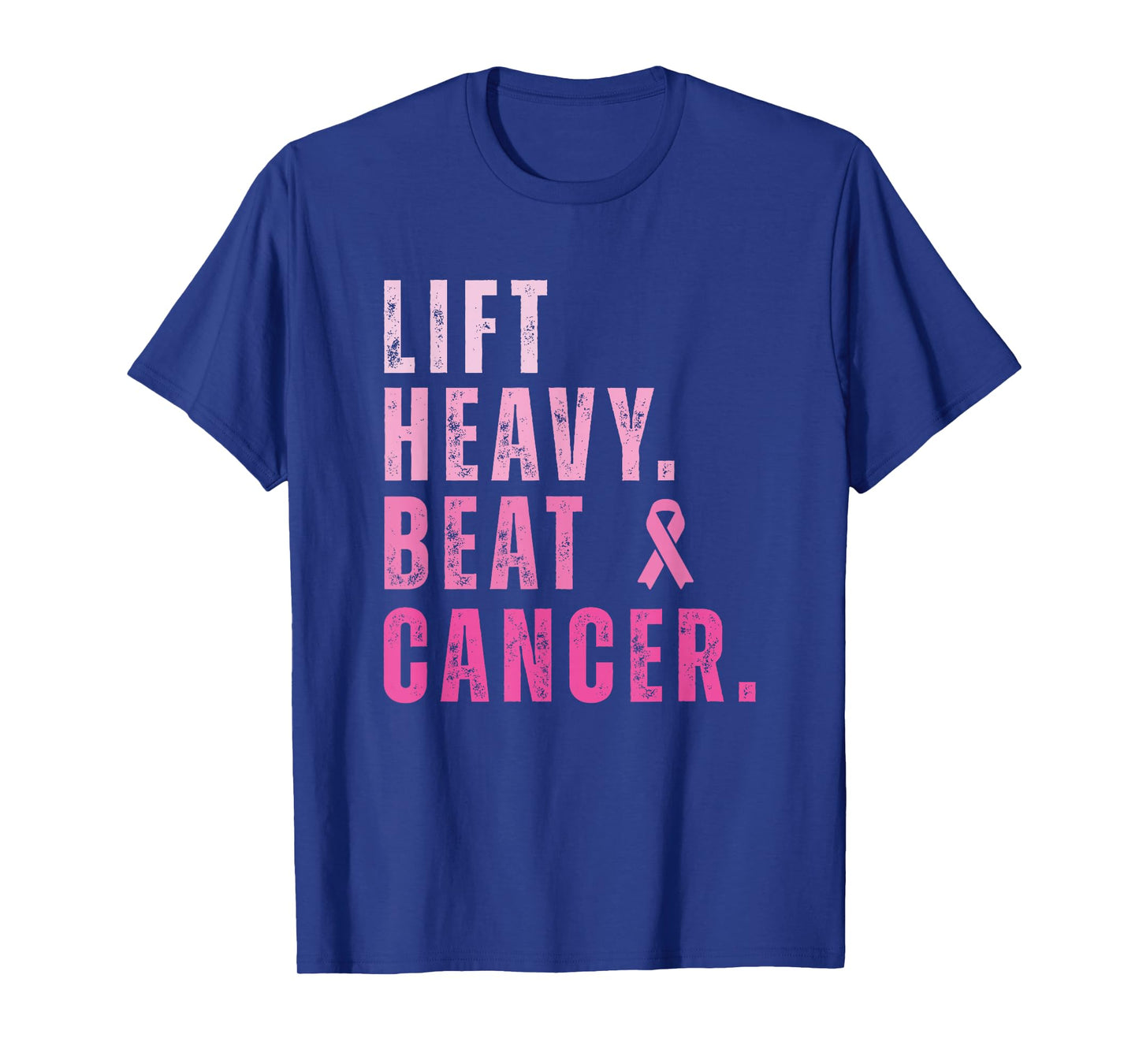 Lift Heavy Beat Cancer Workout Fitness Gym Strong Womens T-Shirt
