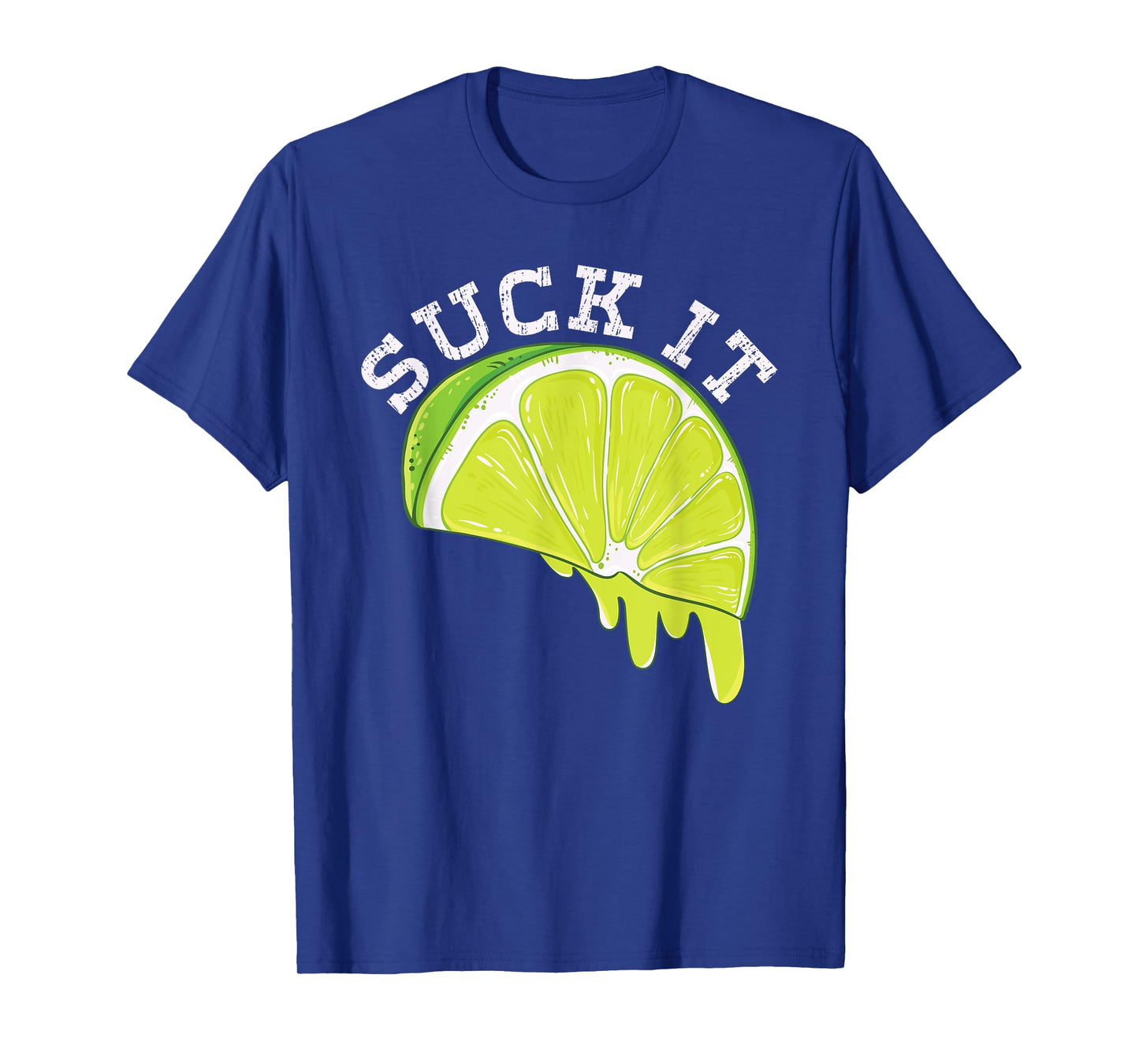 Suck It Green Lime Funny Leomon Mexican Sliced Lemons T-Shirt