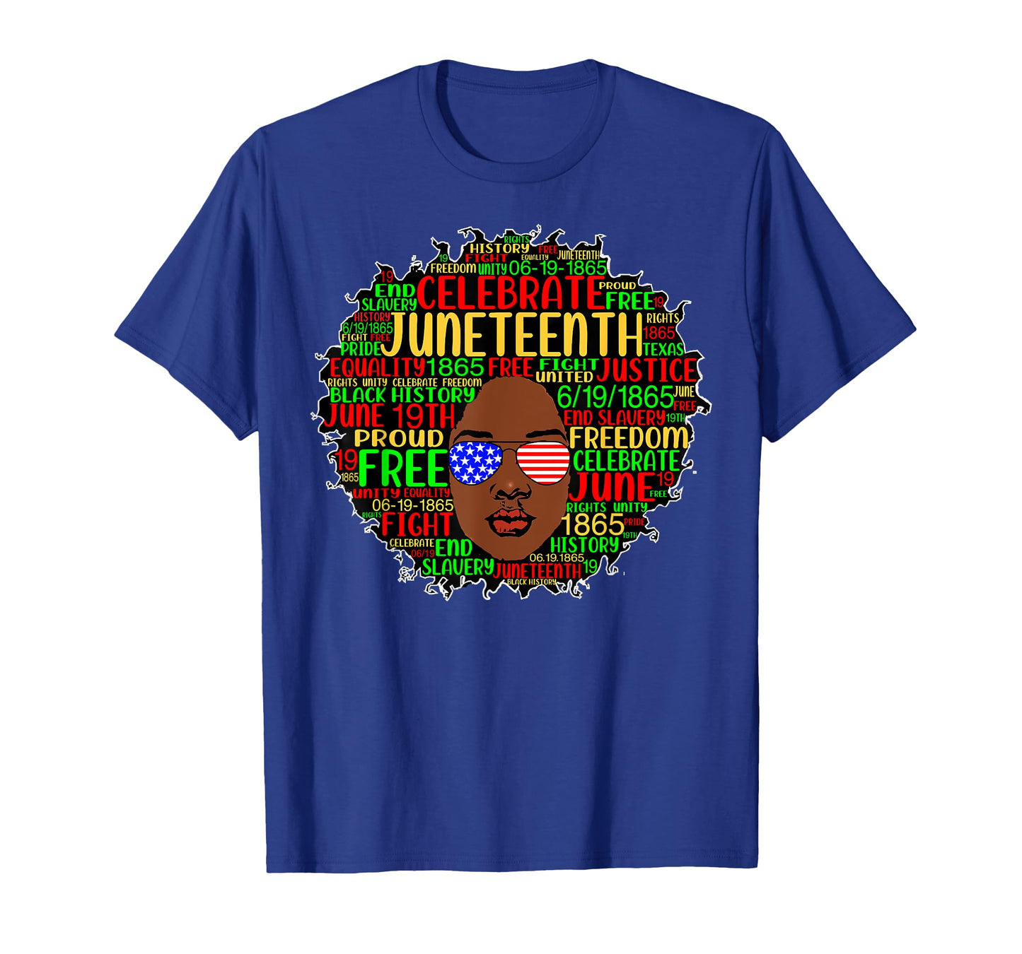 Afro Word Art Juneteenth History Natural Hair Sunglasses T-Shirt