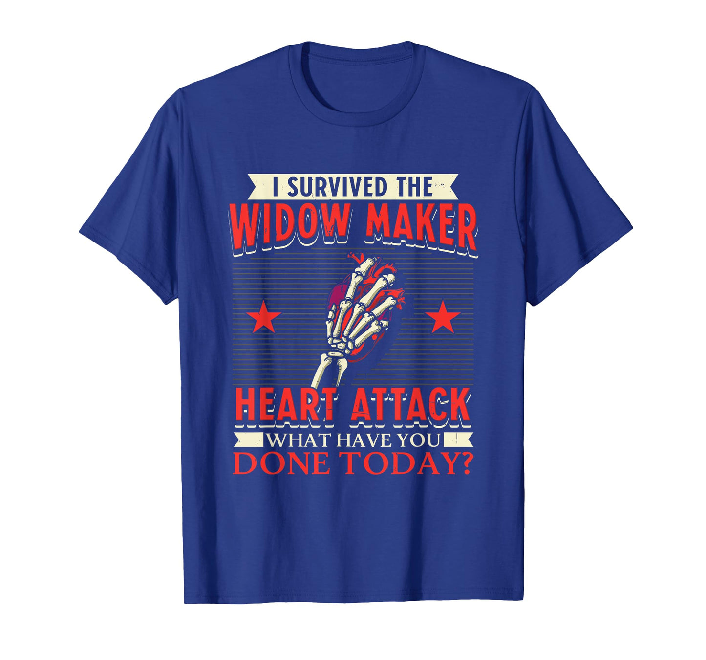 I Survived The Widow Maker Heart Attack Cardiac Arrest T-Shirt