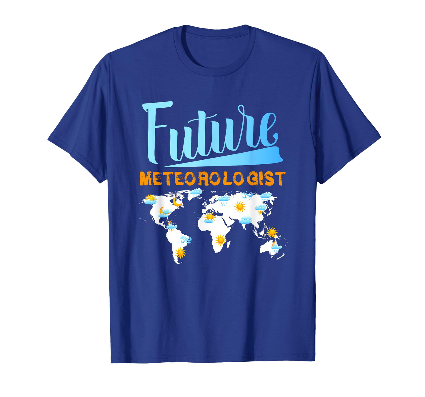 Future Meteorologist Tshirt Funny Meteorology Tee Shirt T-Shirt