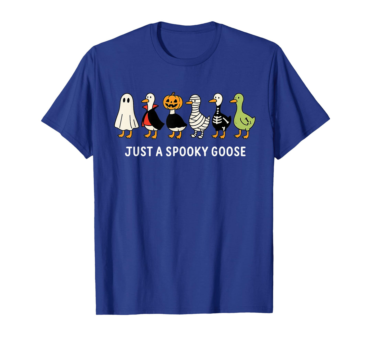 Halloween Funny Just a Spooky Goose Skeleton for Men Women T-Shirt