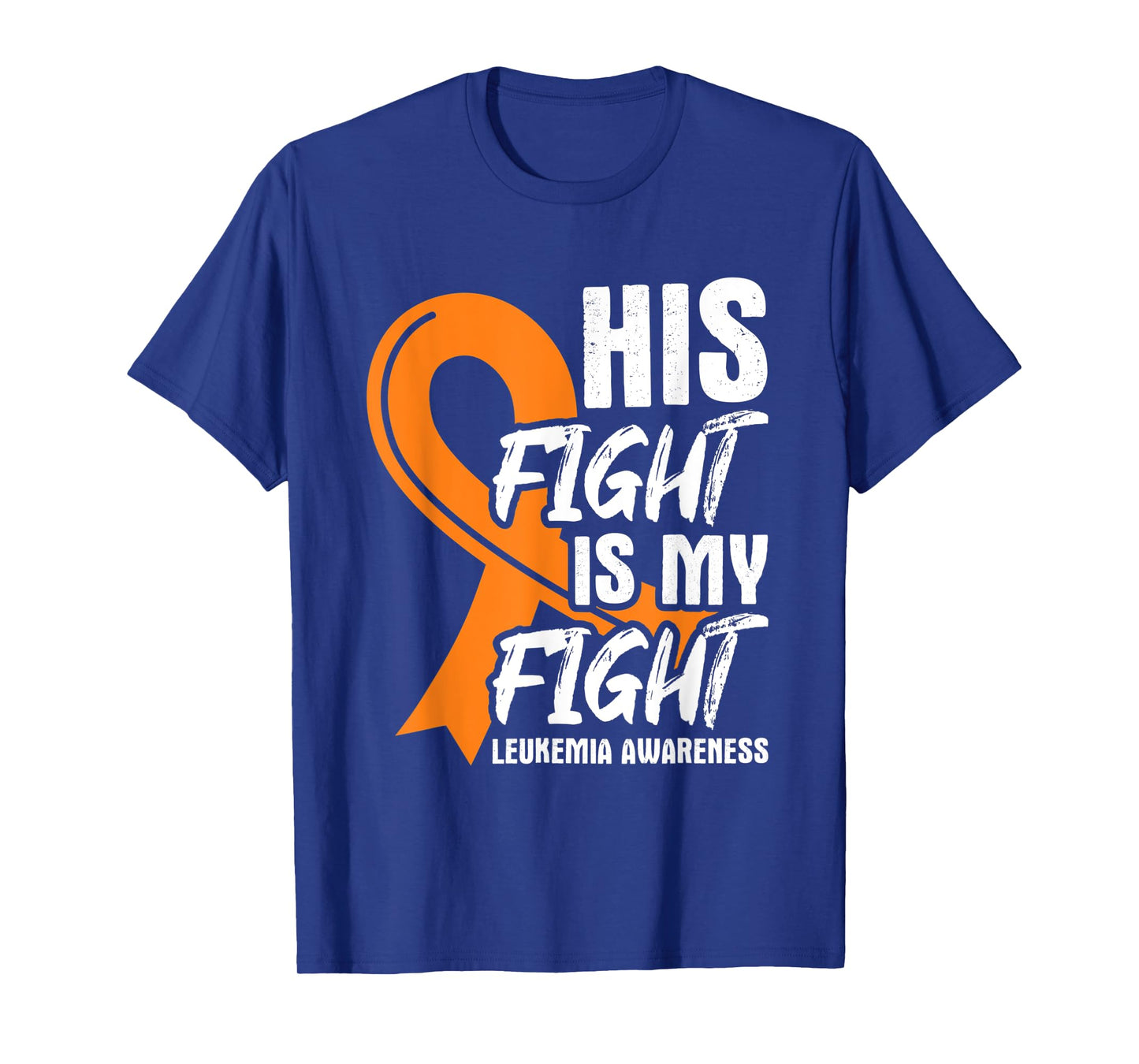 His Fight My Fight Leukemia Awareness Ribbon Leukemia Cancer T-Shirt