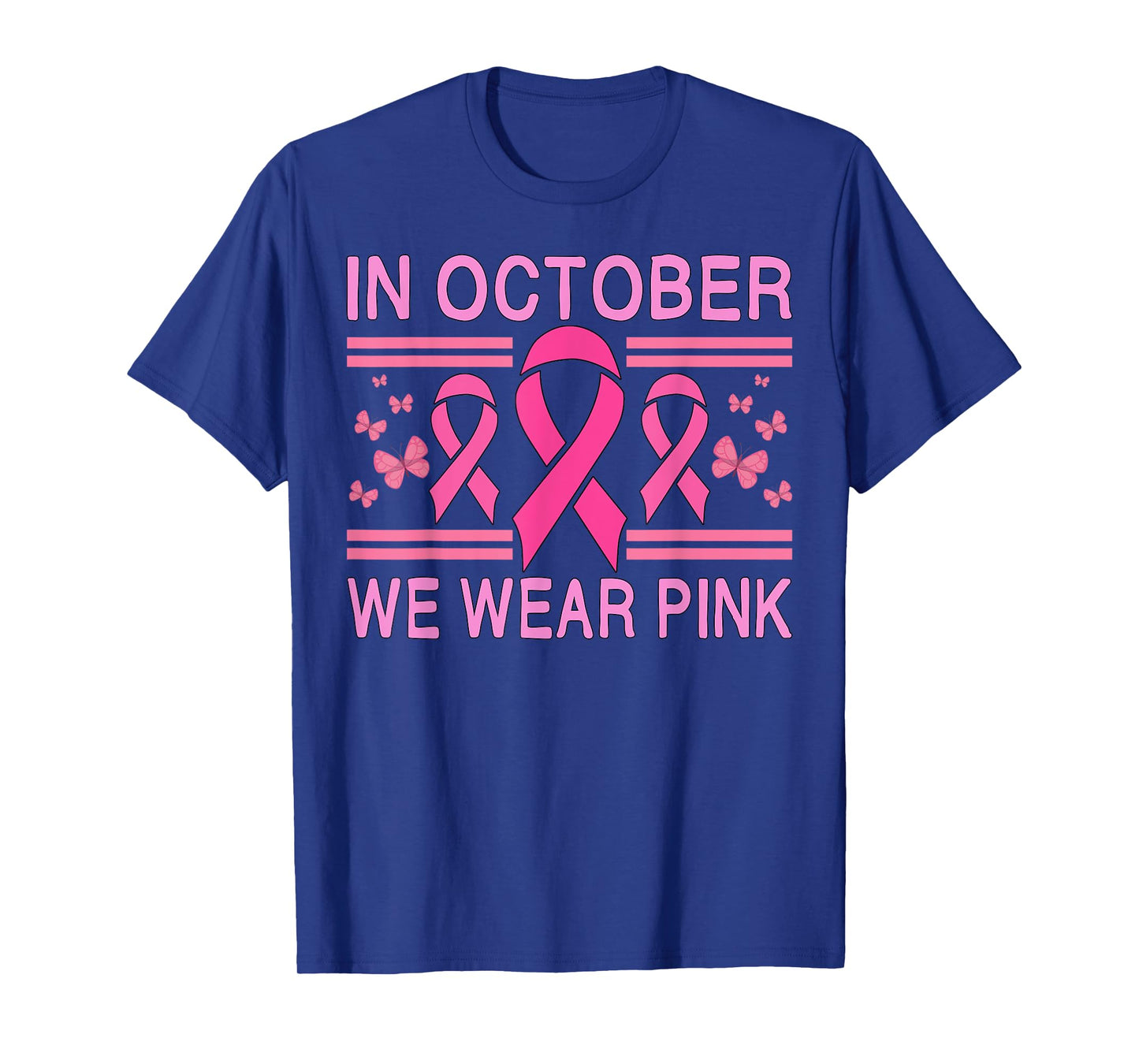 In October We Wear Pink Butterfly Pink Ribbon Awareness T-Shirt