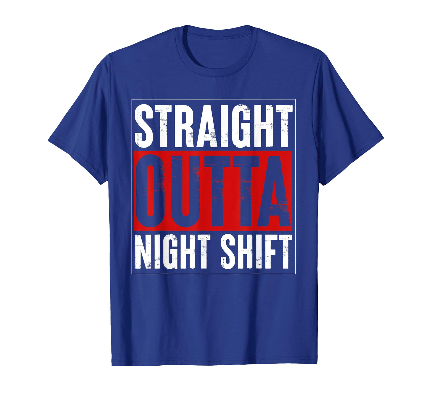 Straight Out of the Night Shift Funny Nurse Night Shift Tees T-Shirt