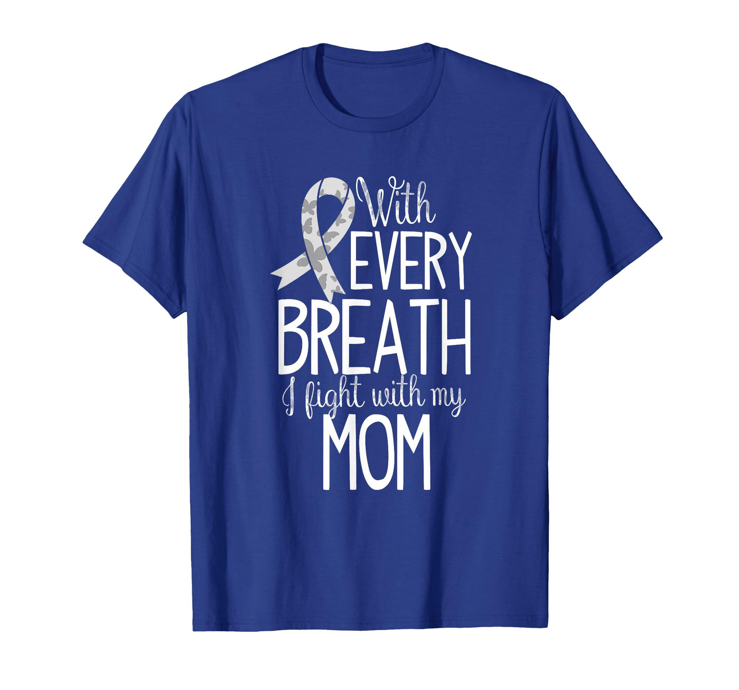 Mom Lung Cancer Awareness T Shirt Women Men Kids T-Shirt