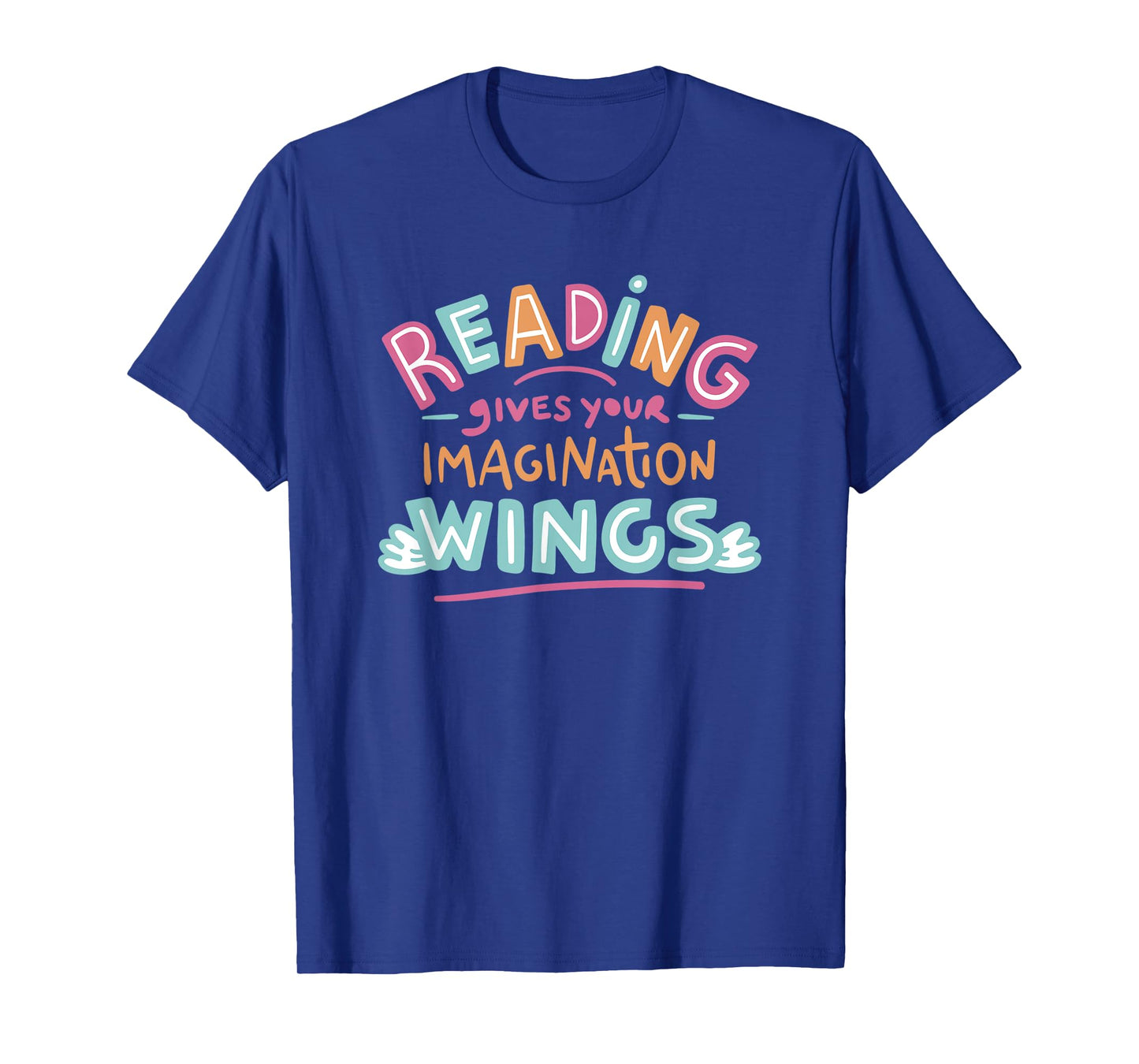 READING GIVES YOUR IMAGINATION WINGS Read Books Meme T-Shirt