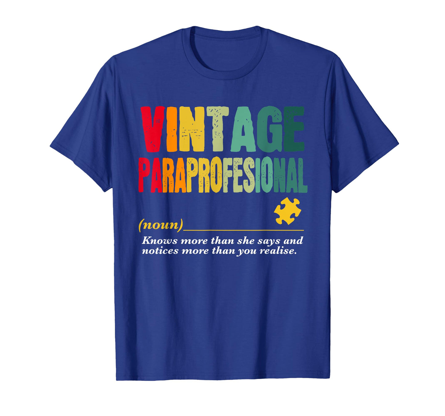 Vintage Paraprofessional Funny Job Title Birthday Worker T-Shirt