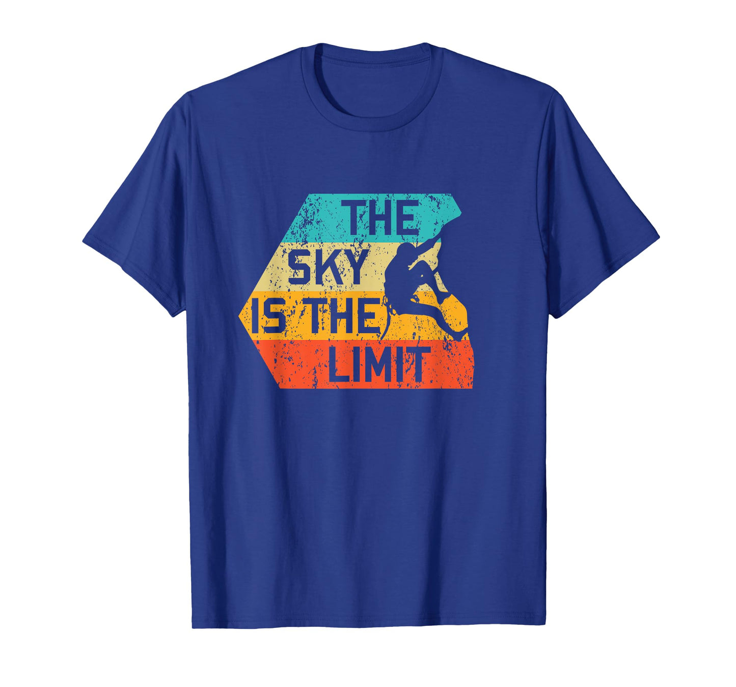 The Sky Is The Limit Retro Rock Climbing Vintage Climber T-Shirt
