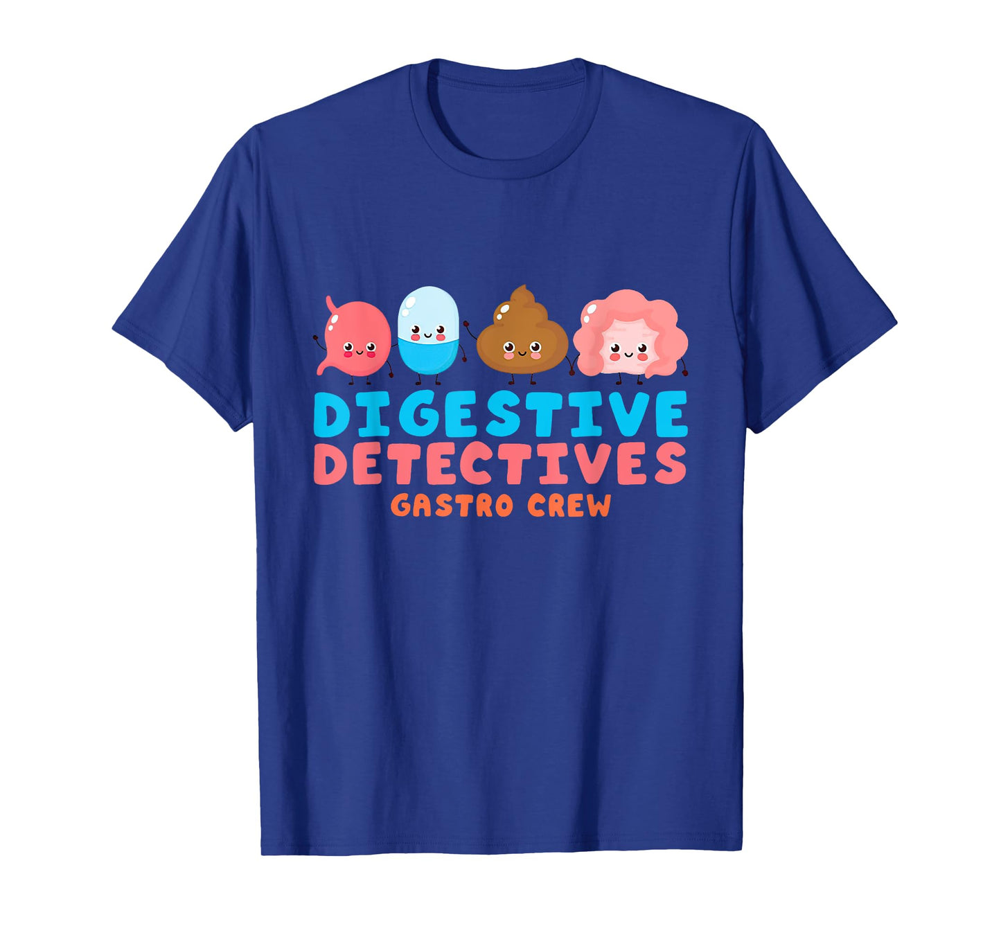 Digestive Detectives Gastro Crew Gastroenterology Nurse T-Shirt