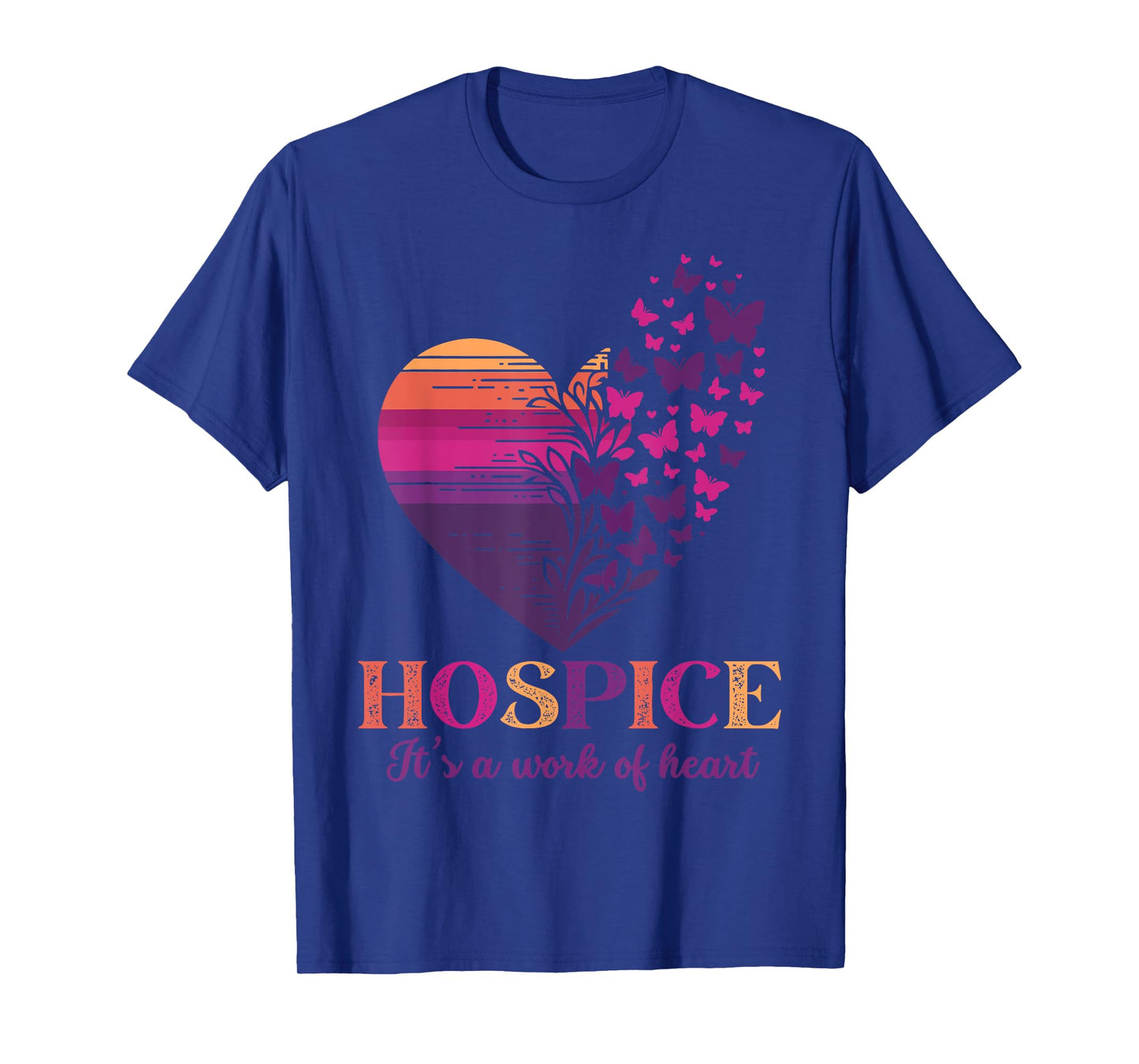 Hospice It's A Work Of Heart Butterfly Heart Hospice Squad T-Shirt