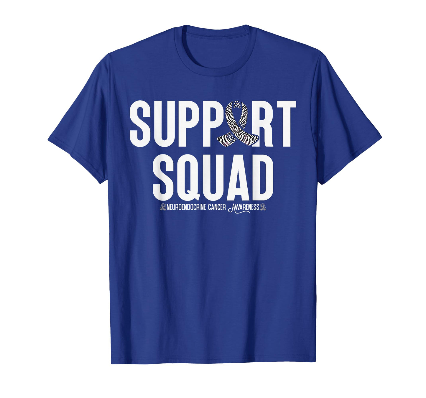 Neuroendocrine Support Squad Neuroendocrine Cancer Awarenes T-Shirt