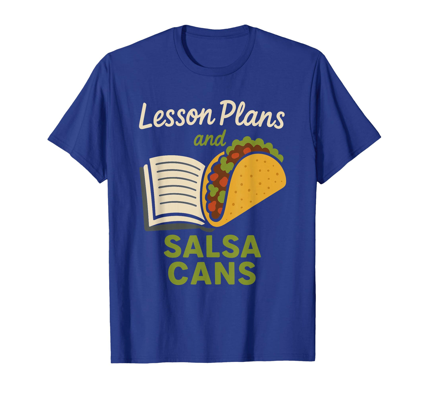 Funny Teacher Taco Tuesday Foodie Classroom Humor T-Shirt
