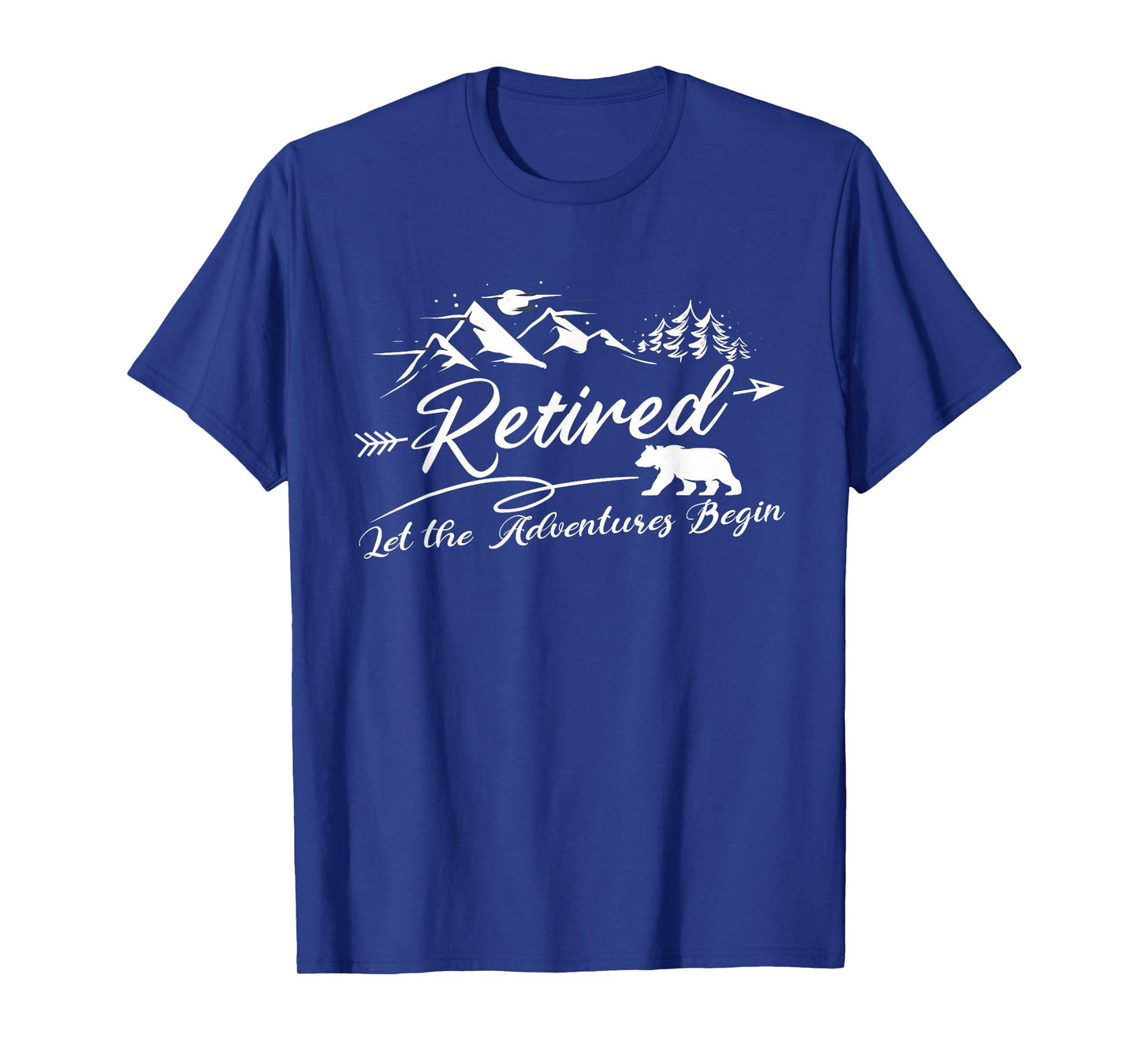 Retired Let the Adventure begins Retire T-Shirt