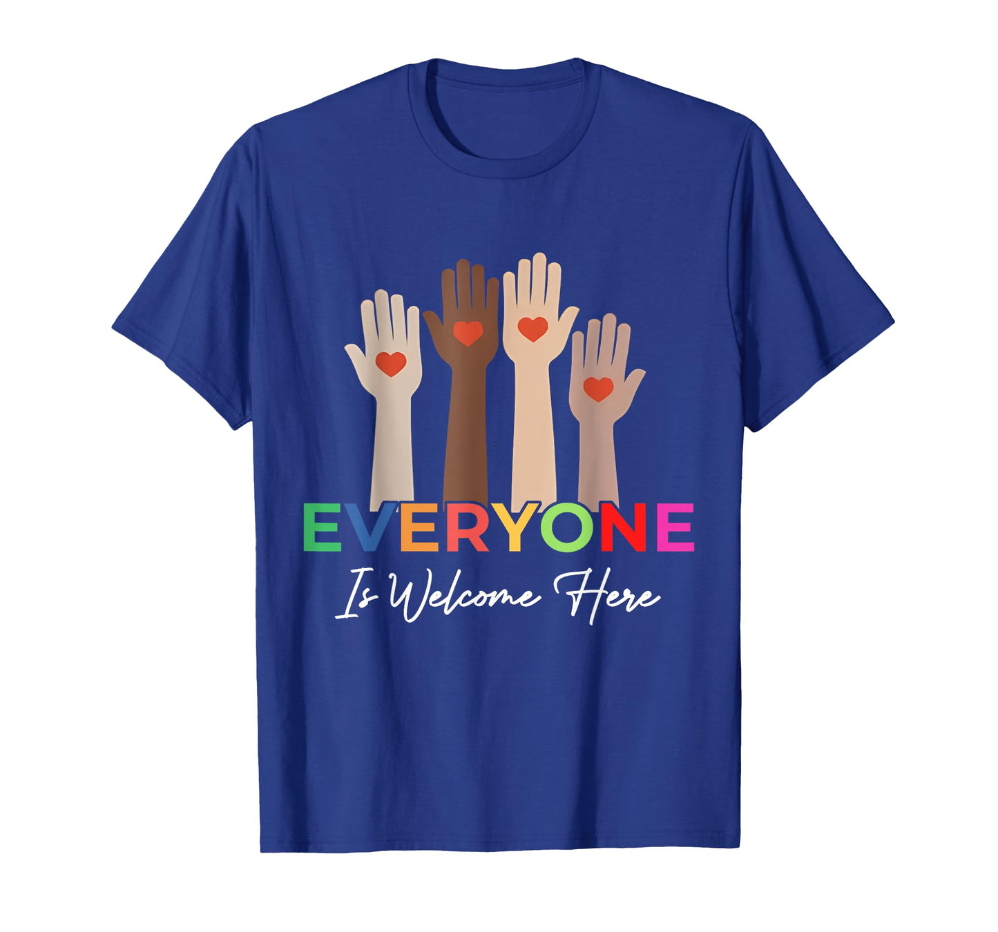 Everyone Is Welcome Here Idaho Teacher T-Shirt