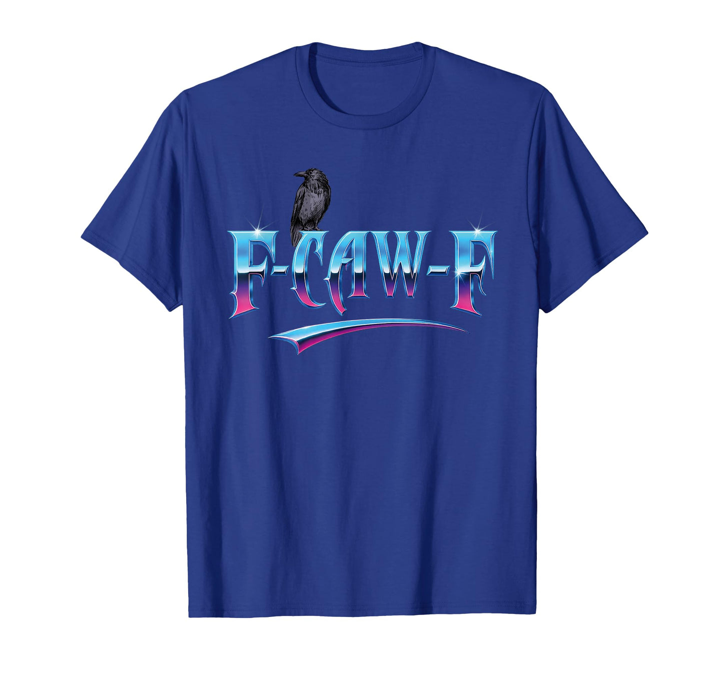 F-Caw-F Simple Letters Modern Black Crow Decorative F-Caw-F T-Shirt