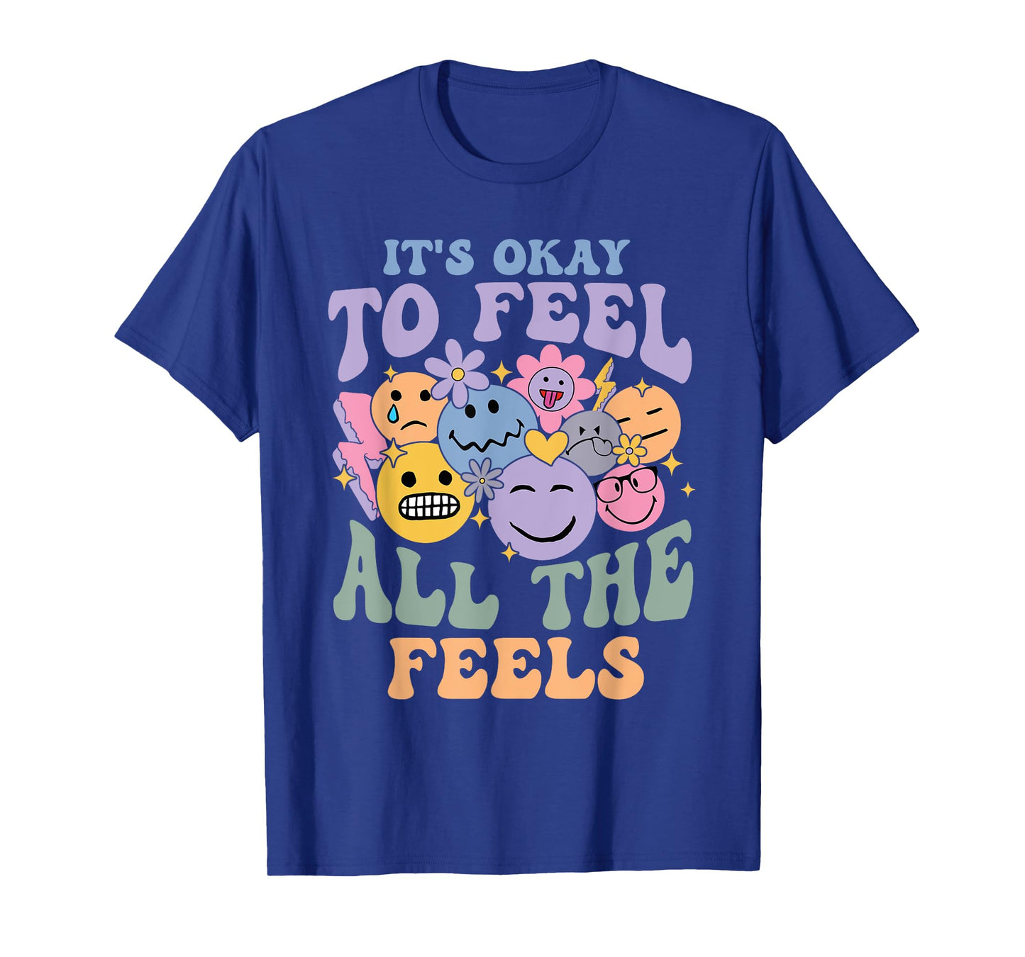 It's Ok To Feel All The Feels Mental Health Matters Kids T-Shirt