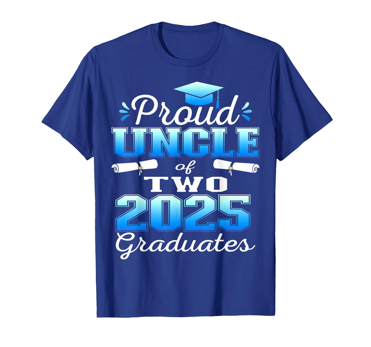 Proud Uncle of Two 2025 Graduates Graduation family T-Shirt