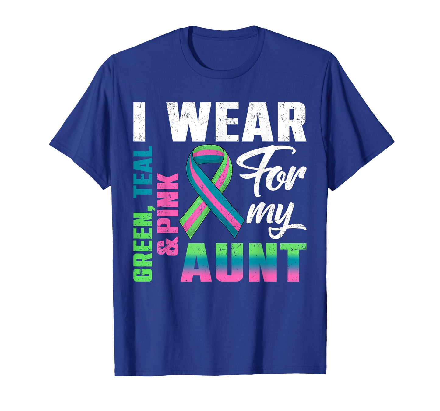 I Wear Green Teal Pink For My Aunt Metastatic Breast Cancer T-Shirt