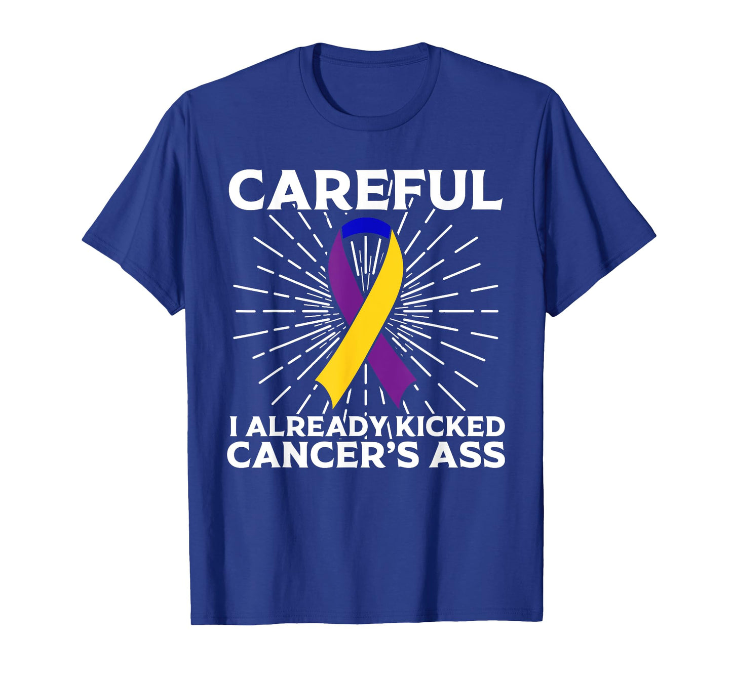 Funny Bladder Cancer Awareness Gift For Men Women Survivors T-Shirt