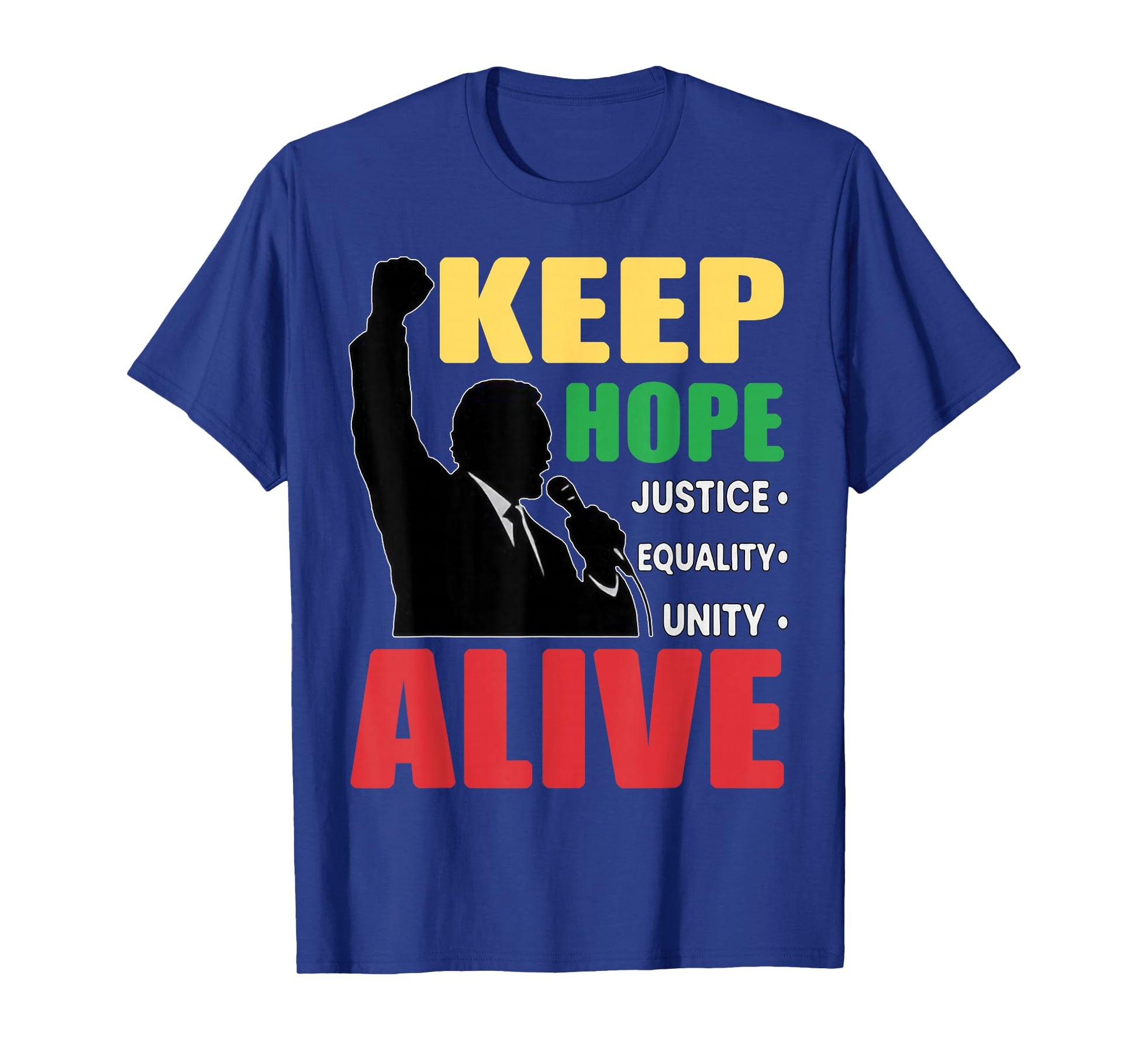 Retro Black History Inspirational Keep Hopes Alive Women Men T-Shirt - T-Shirt | Royal