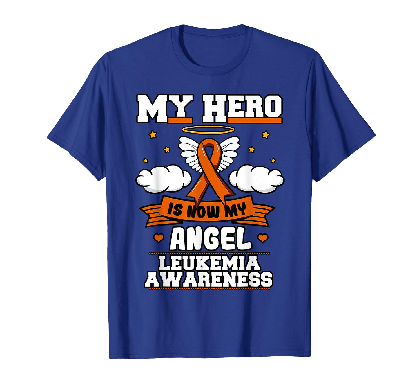 My Hero Is Now My Angel Leukemia Green Ribbon Clouds T-Shirt
