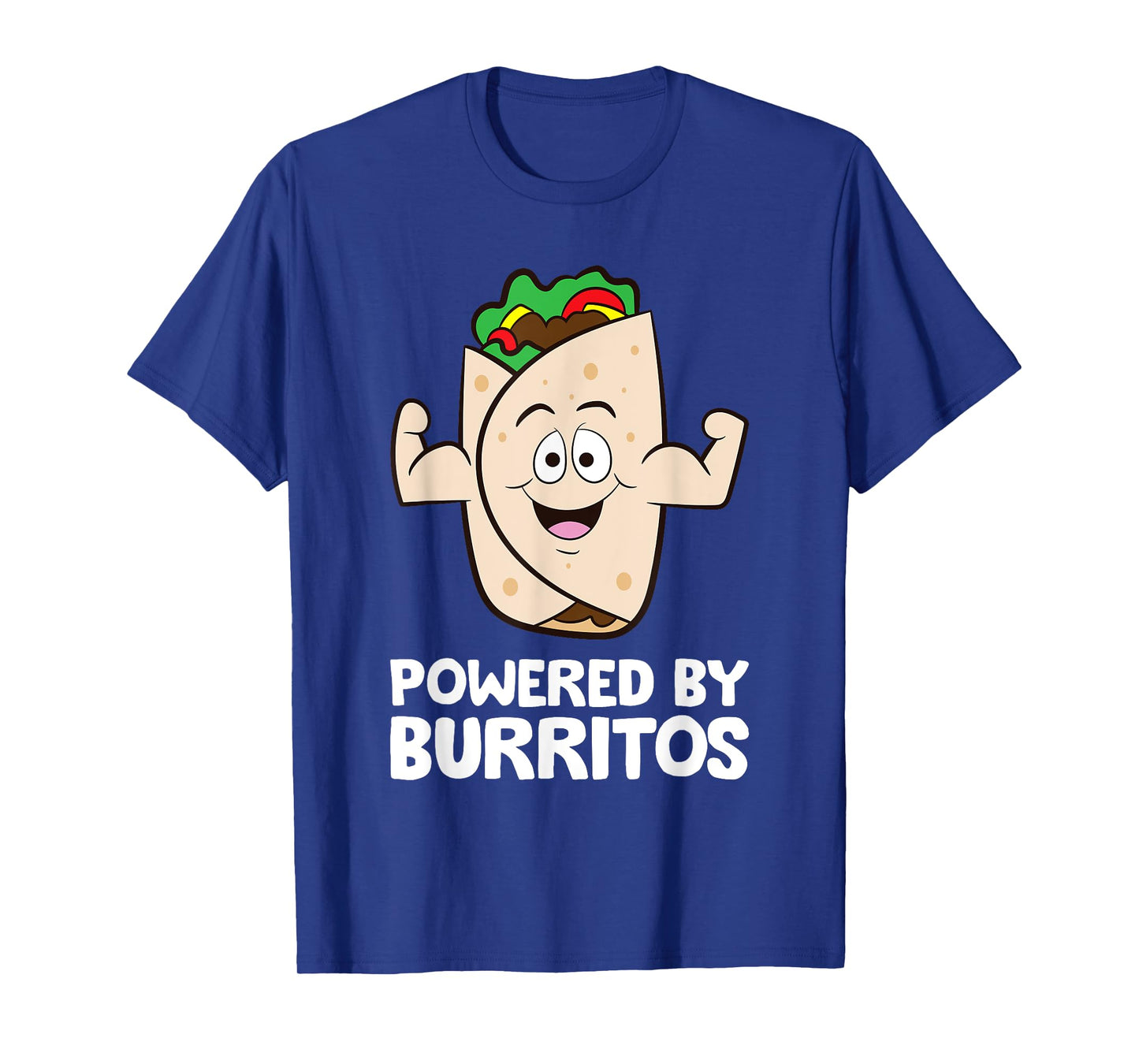 Mexican Food Burrito Lover Powered By Burritos T-Shirt
